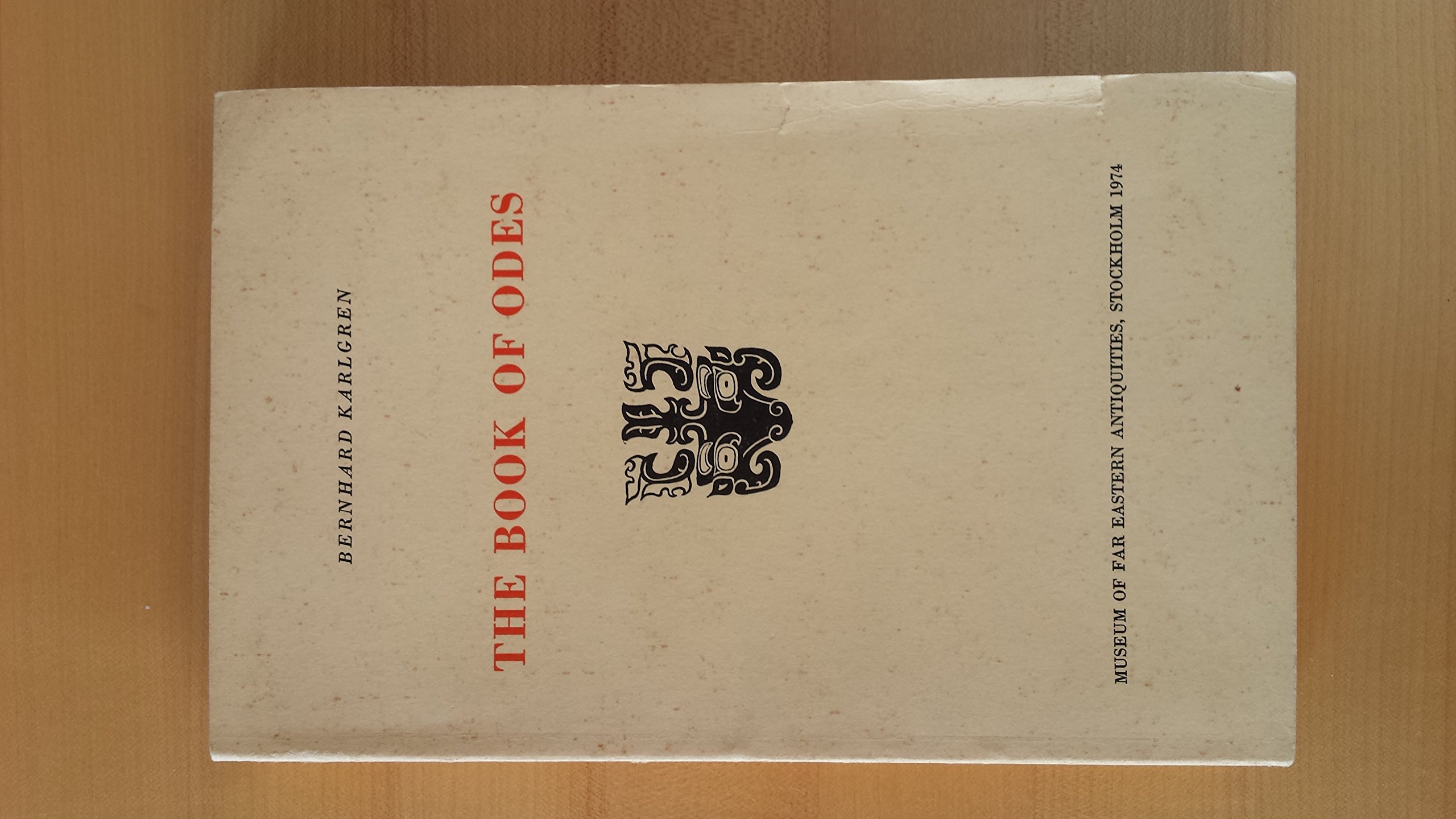 Buy Glosses on the Book of Odes (Museum of Far Eastern Antique S.) — BookShops.in