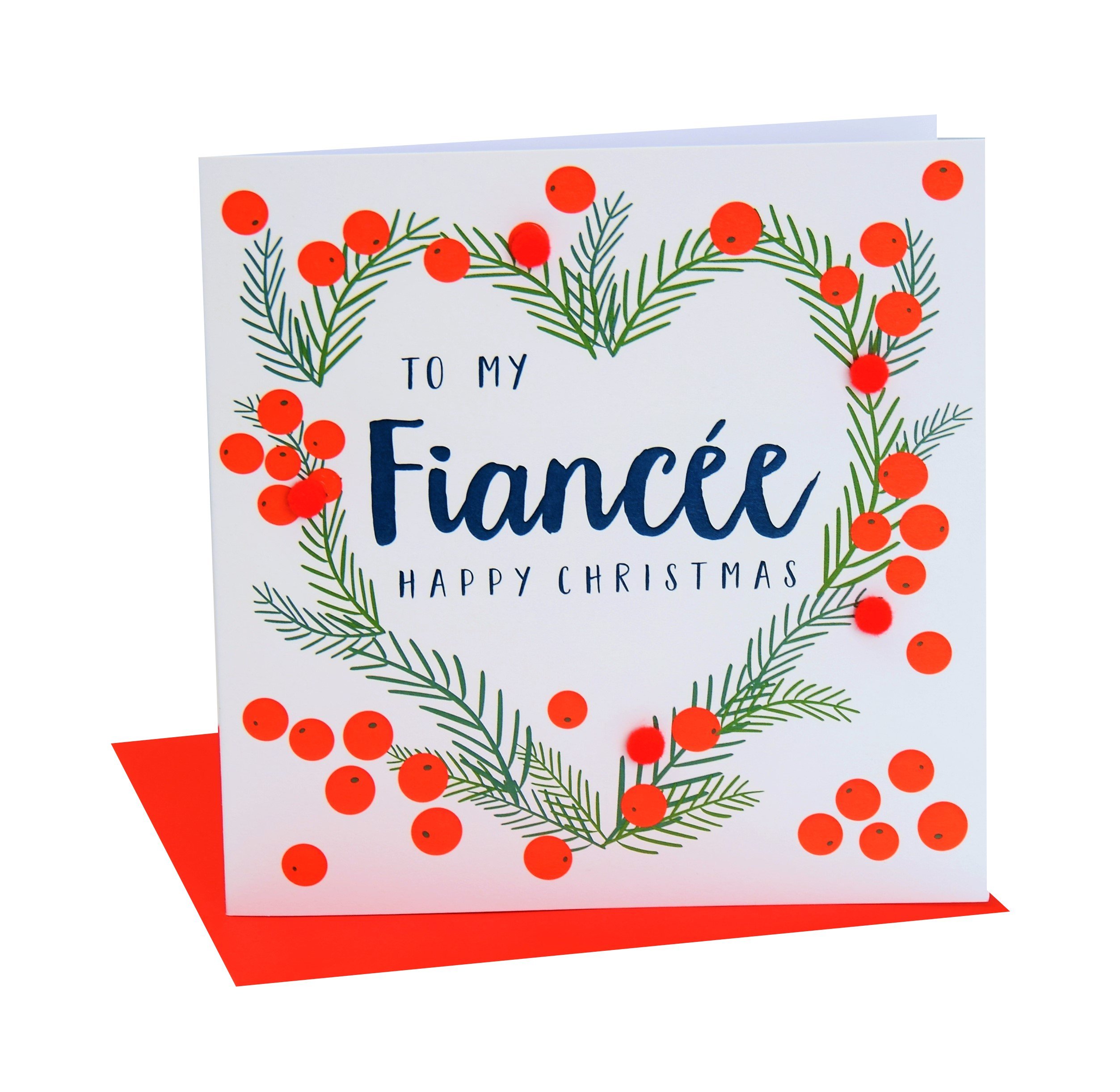 Claire Giles Greeting Cards, Happy Christmas Card, to My Fiancée, Pine Needles Design Xmas Greeting Card, Embellished with Colourful Pompoms