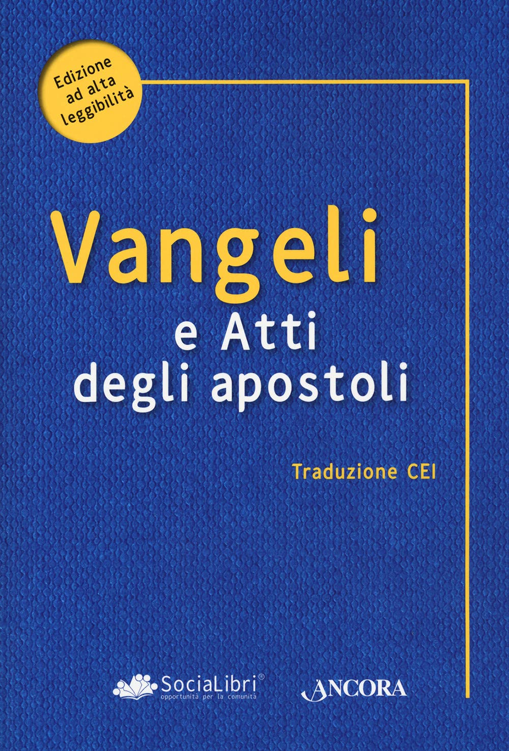 Vangelo E Atti Degli Apostoli - 4