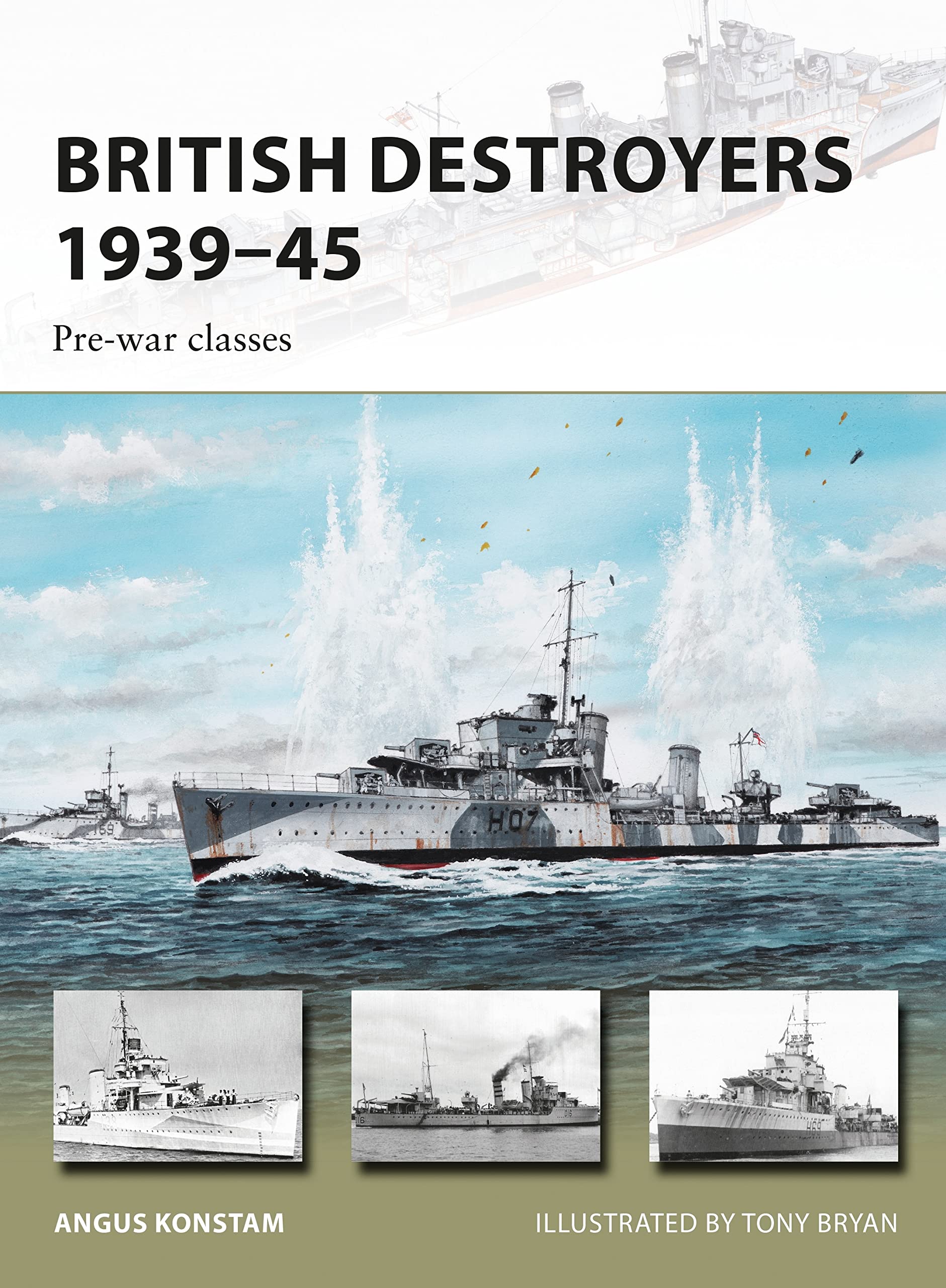 British Destroyers 1939–45: Pre-war classes: 246 (New Vanguard)