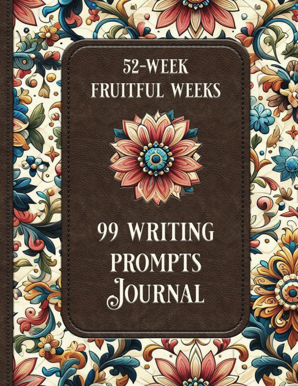 Colorful Fruitful Weeks 52-week 99 Prompt Writing Journal Fruit of the Holy Spirit Christian Floral Notebook