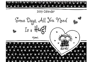 Some Days, All You Need is a Hug! 2019 Calendar