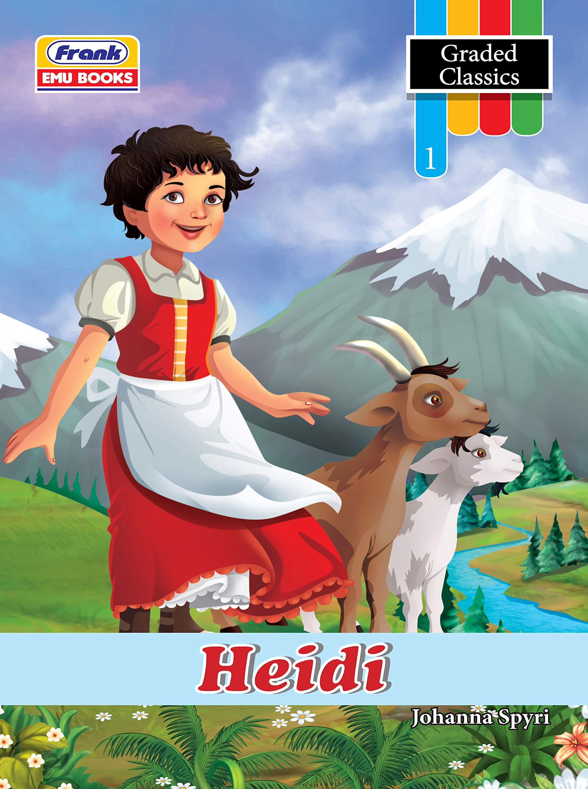 Heidi Book Graded Reader Novel for Kids - Adventure Books for Kids - English Story Books for Kids 7 Years+ - Improve Vocabulary and Language Proficiency Paperback – 1 January 2016