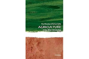 Agriculture: A Pocket Guide to Food Production (Very Short Introductions)