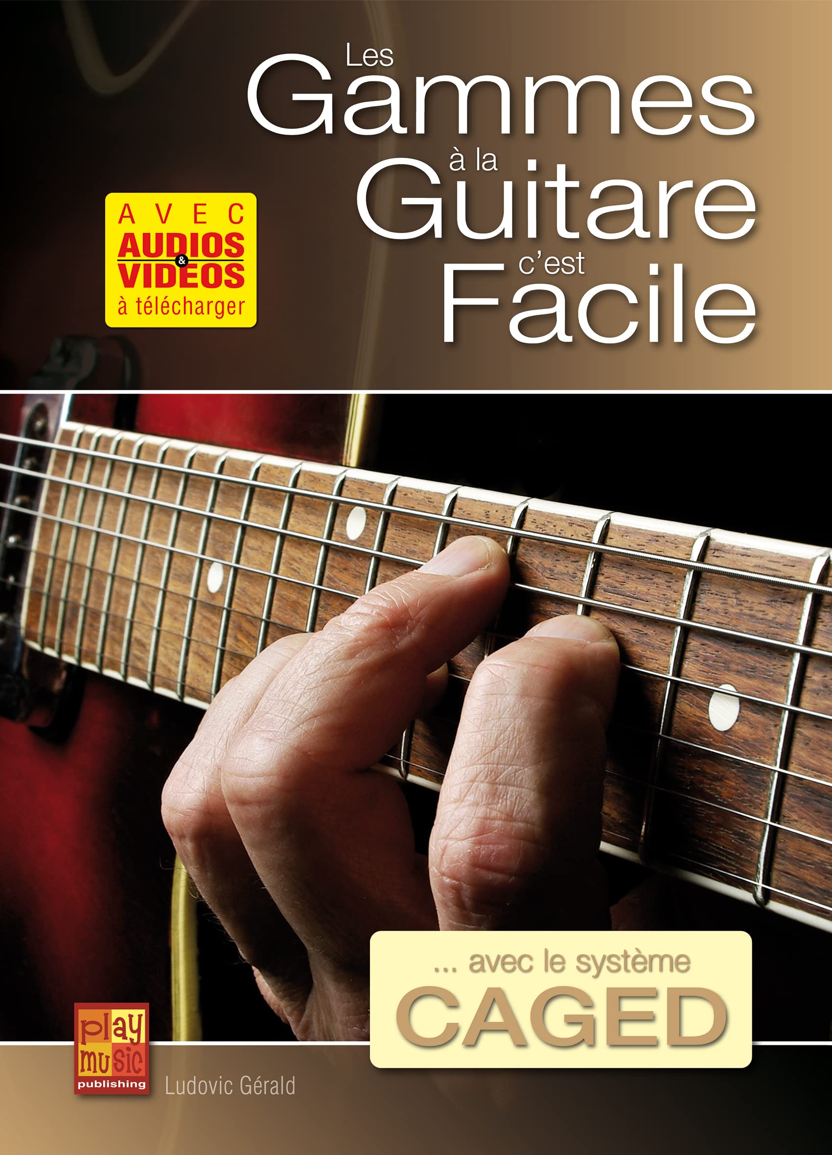 Les gammes à la guitare c’est facile… avec le système CAGED (Livre grand format avec enregistrements audios et vidéos à télécharger) - Les Beatles, Paul McCartney, John Lennon, RIngo Starr, George Harrison Les gammes à la guitare c'est facile… avec le système CAGED (Livre grand format avec enregistrements audios et vidéos à télécharger)