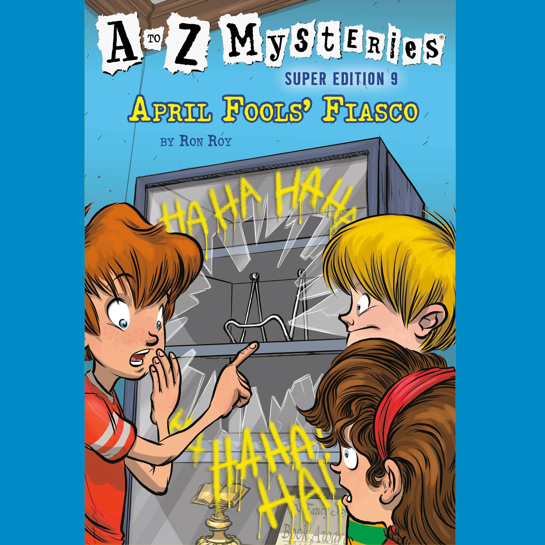 Cover art for A to Z Mysteries Super Edition #9: April Fools' Fiasco