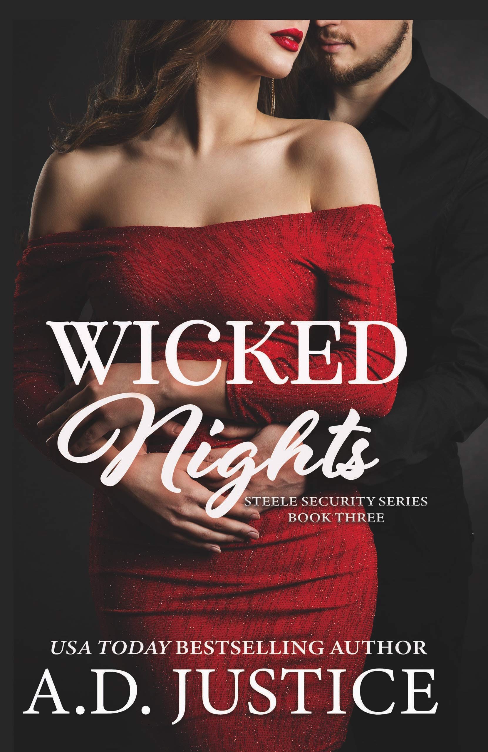 Wicked Nights (Steele Security Series Book 3)