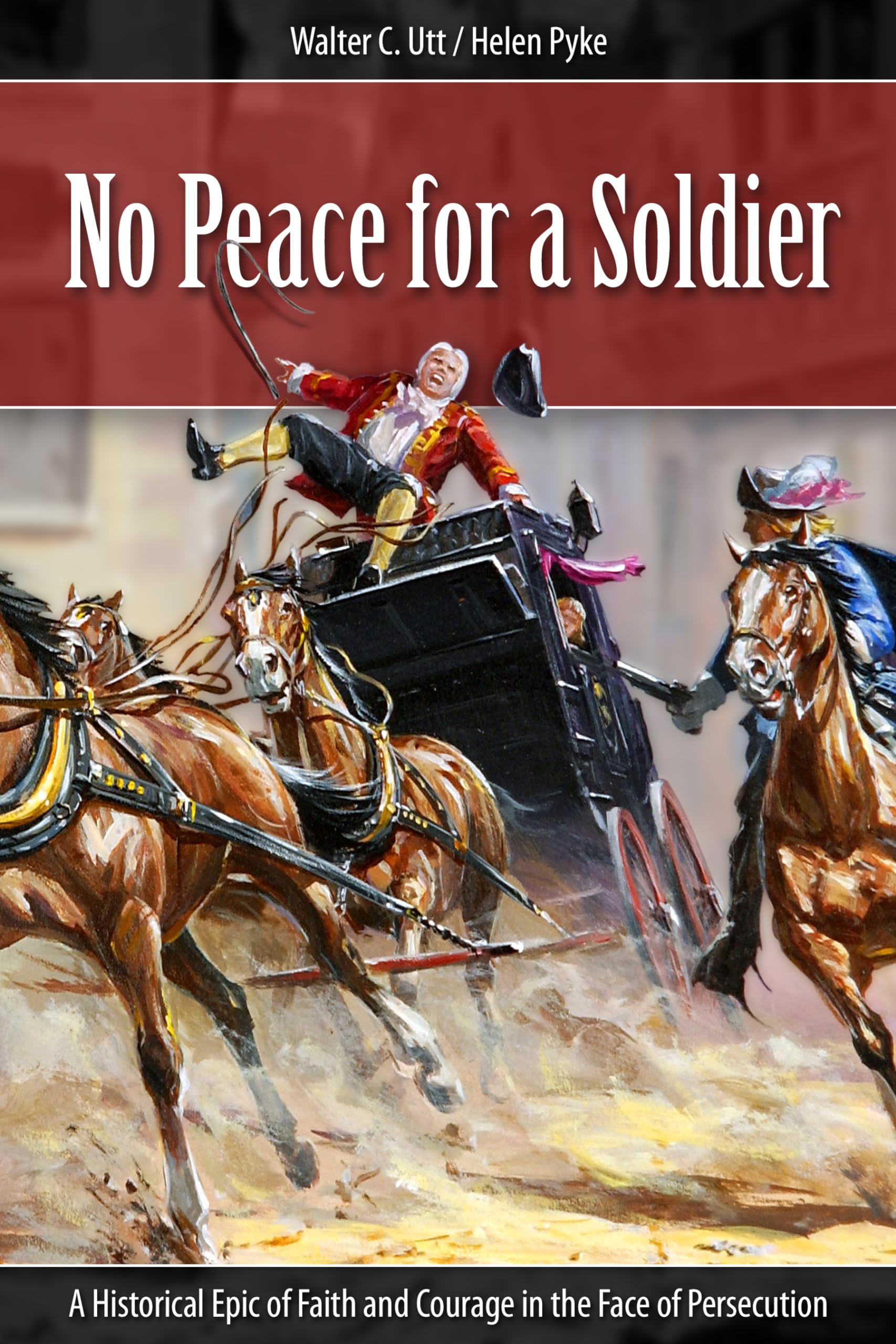 Buy No Peace for a Soldier: A Historical Epic of Faith and Courage in the Face of Persecution — BookShops.in