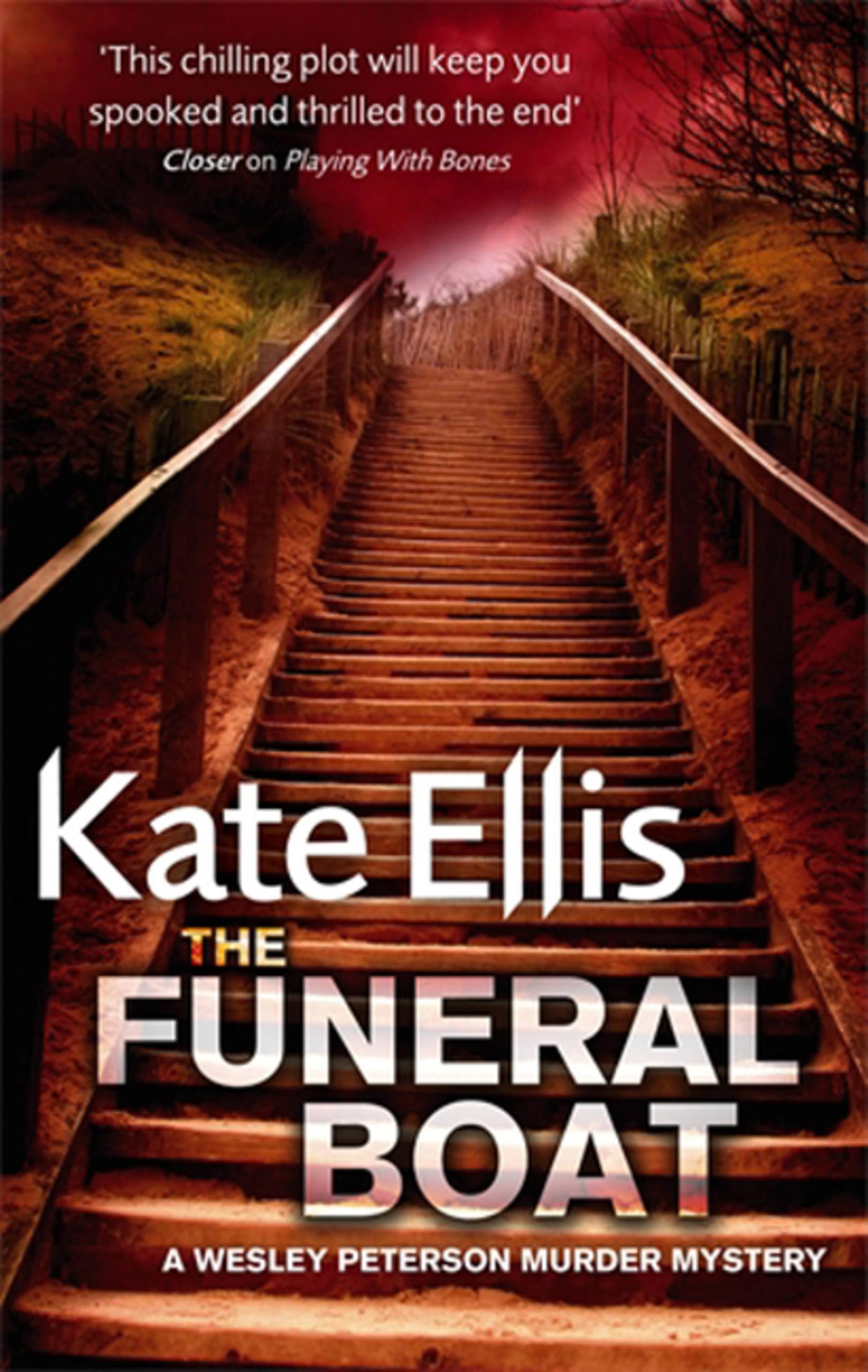 The Funeral Boat: Book 4 in the DI Wesley Peterson crime series by Kate Ellis...