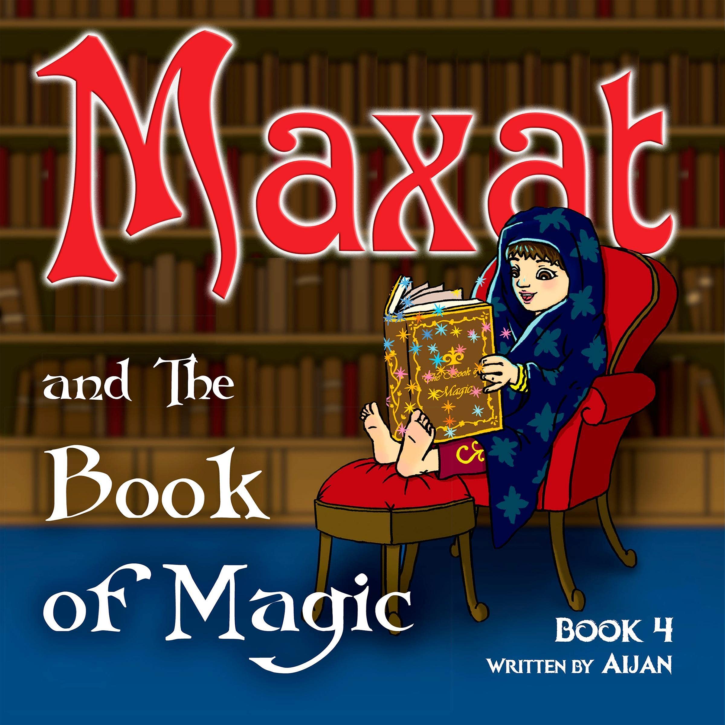 Cover art for Maxat and the Book of Magic