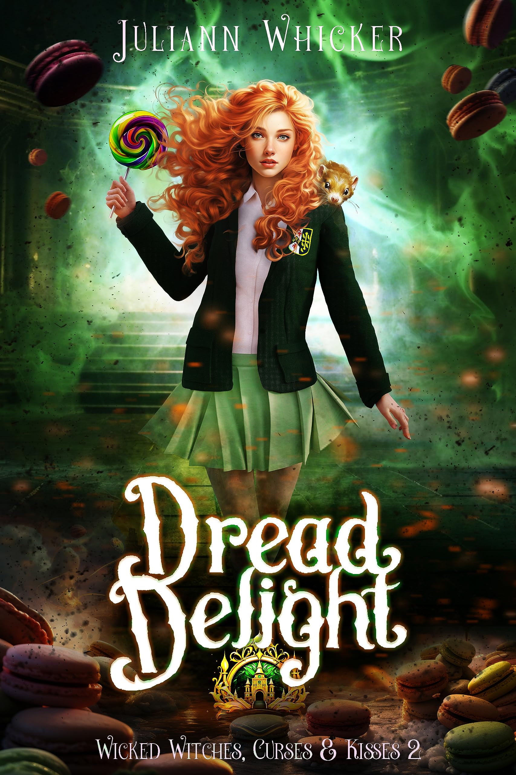 Dread Delight: A Humorous Fantasy Academy Romance with Teeth (Wicked Witches, Curses and Kisses Book 2)