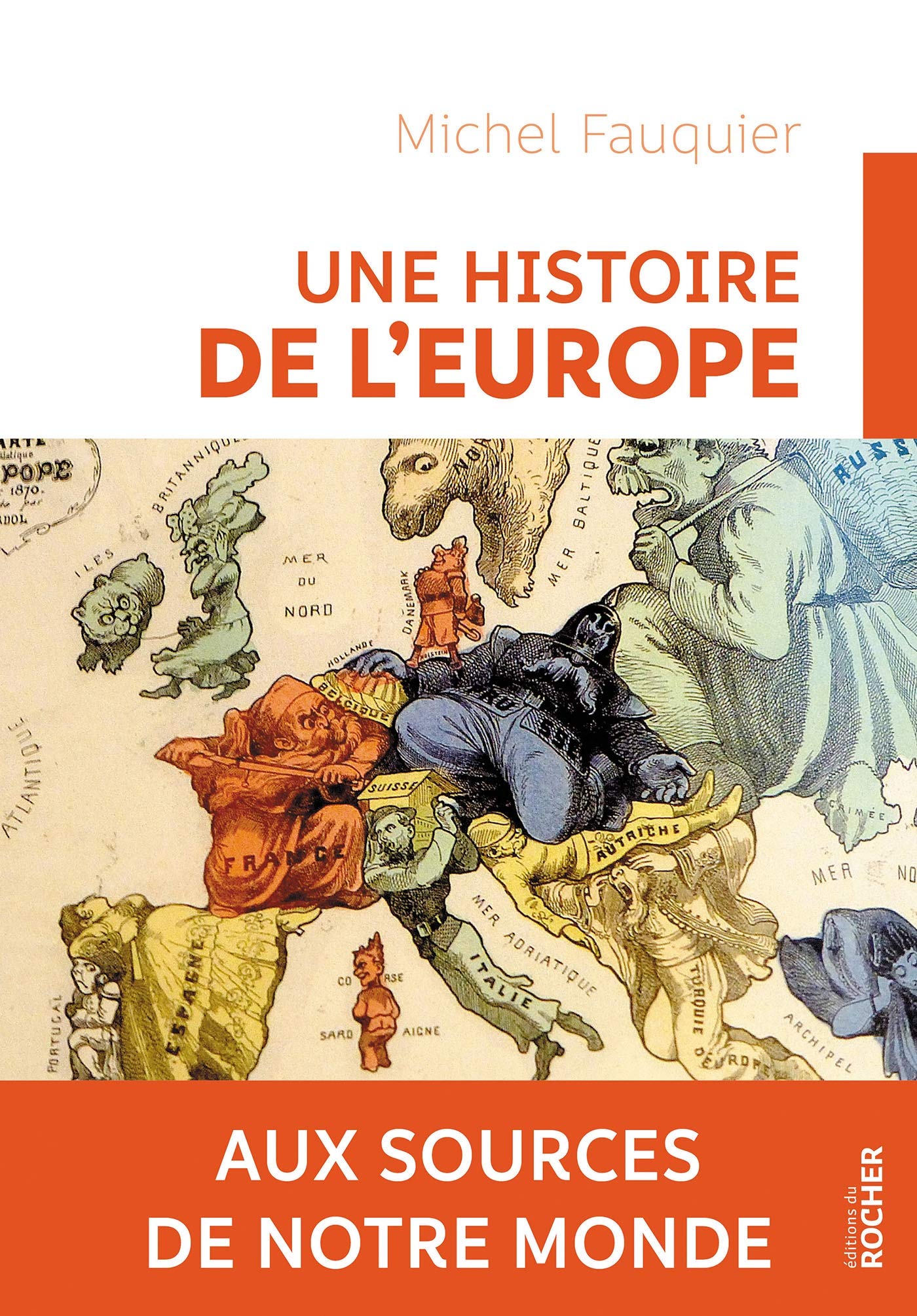 Une histoire de l'Europe: Aux sources de notre monde