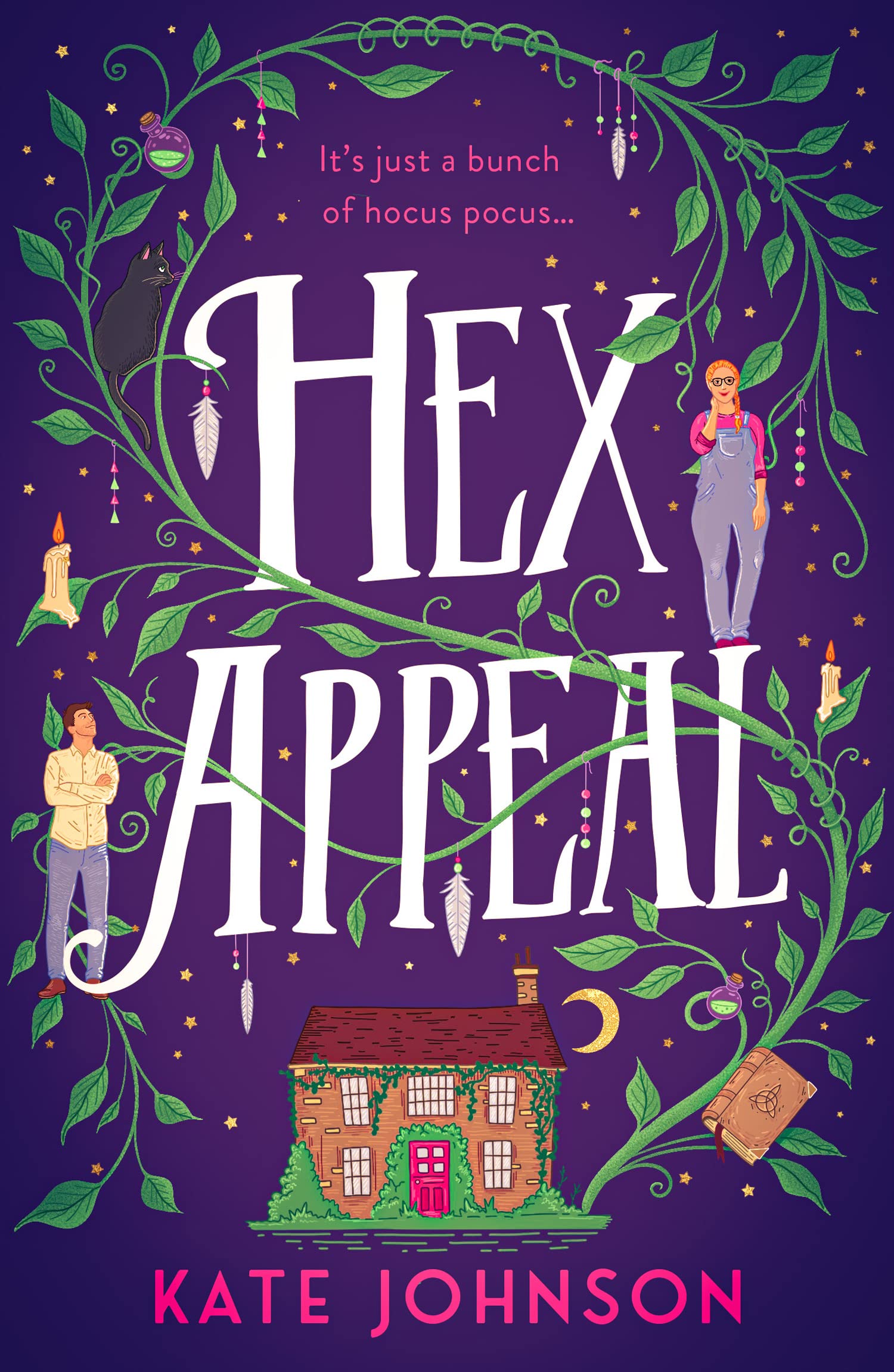 Hex Appeal: The laugh-out-loud opposites attract magical witch romcom!: Book 1 (Best Hex Ever Collection)