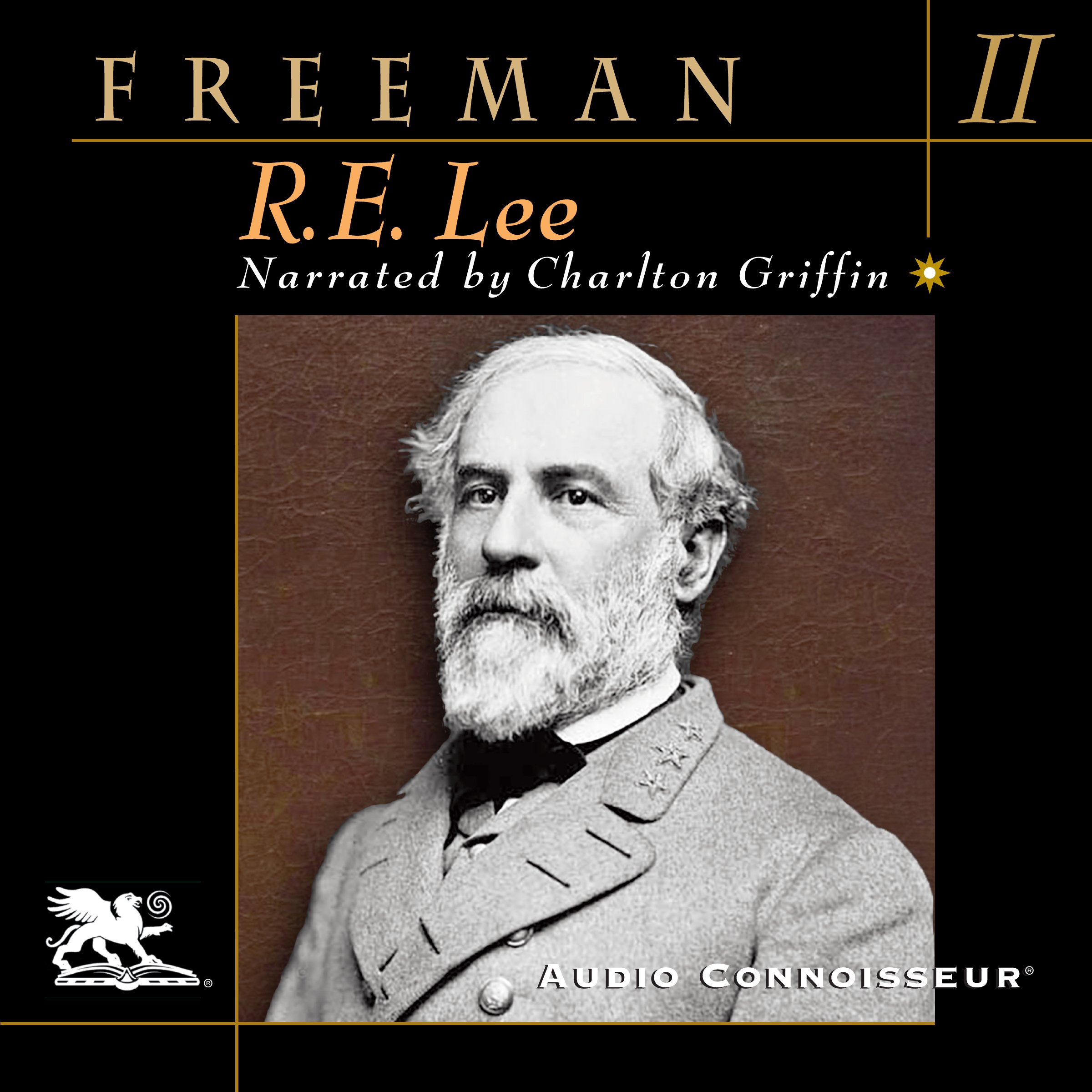 R. E. Lee: Volume Two