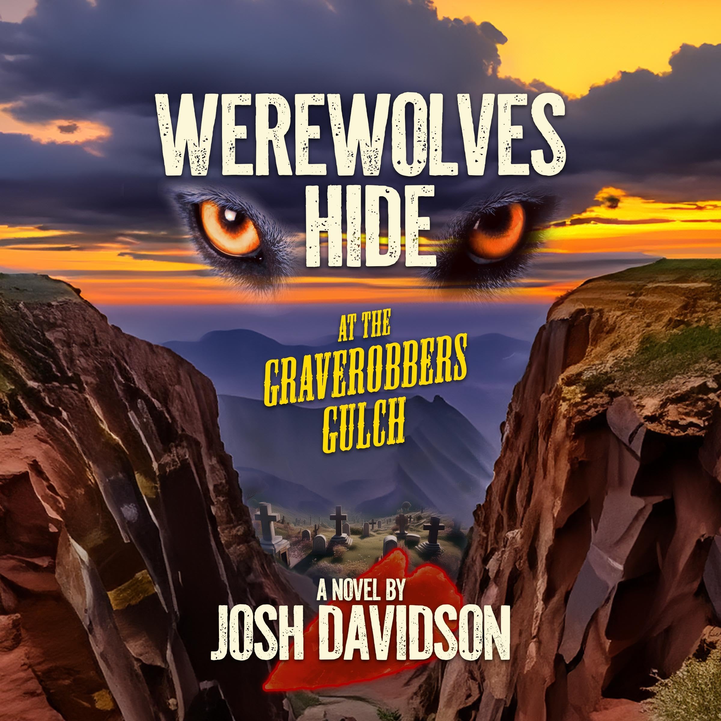 Cover art for Werewolves Hide at the Graverobbers Gulch