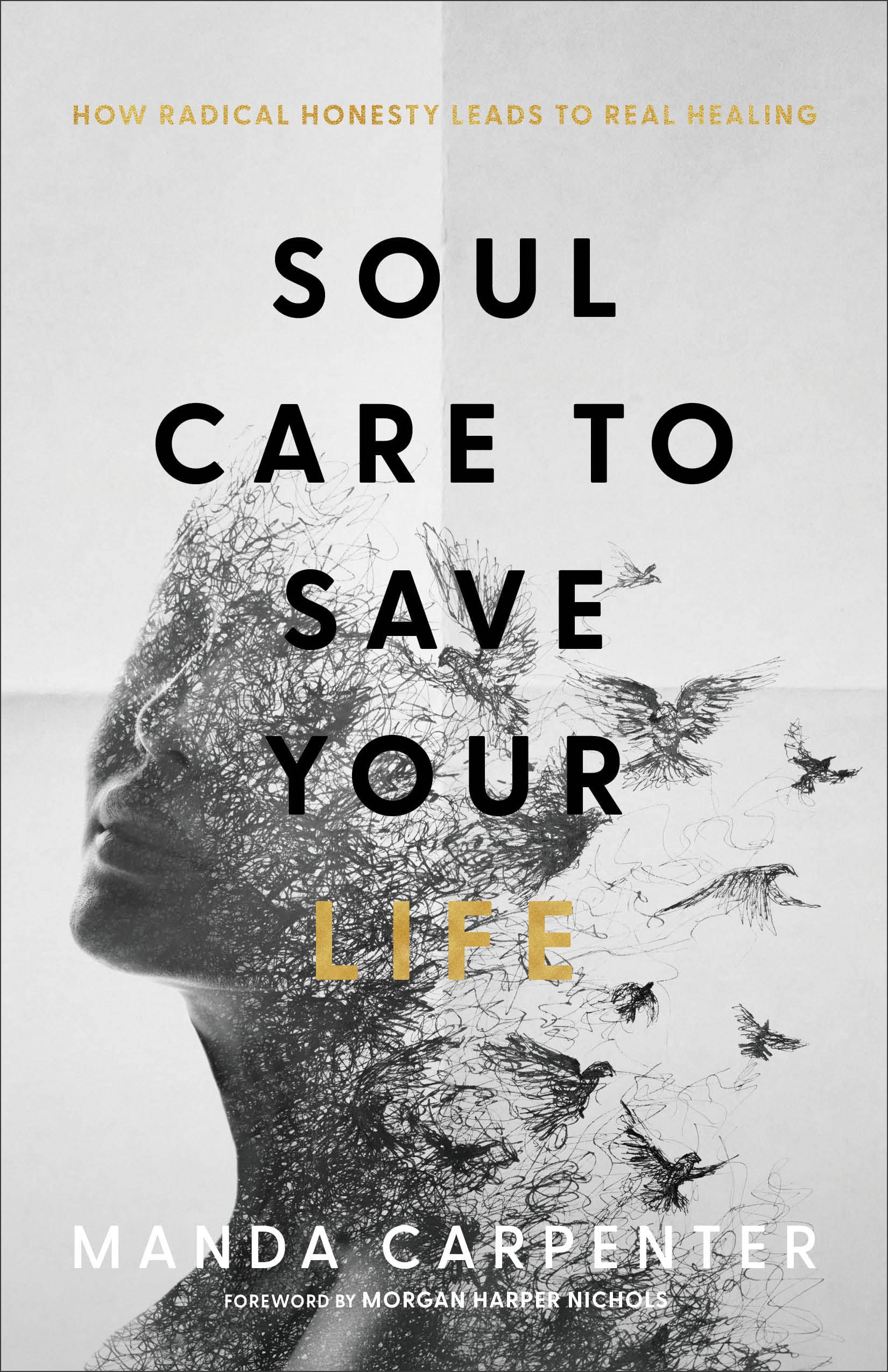Soul Care to Save Your Life Paperback – August 9, 2022
