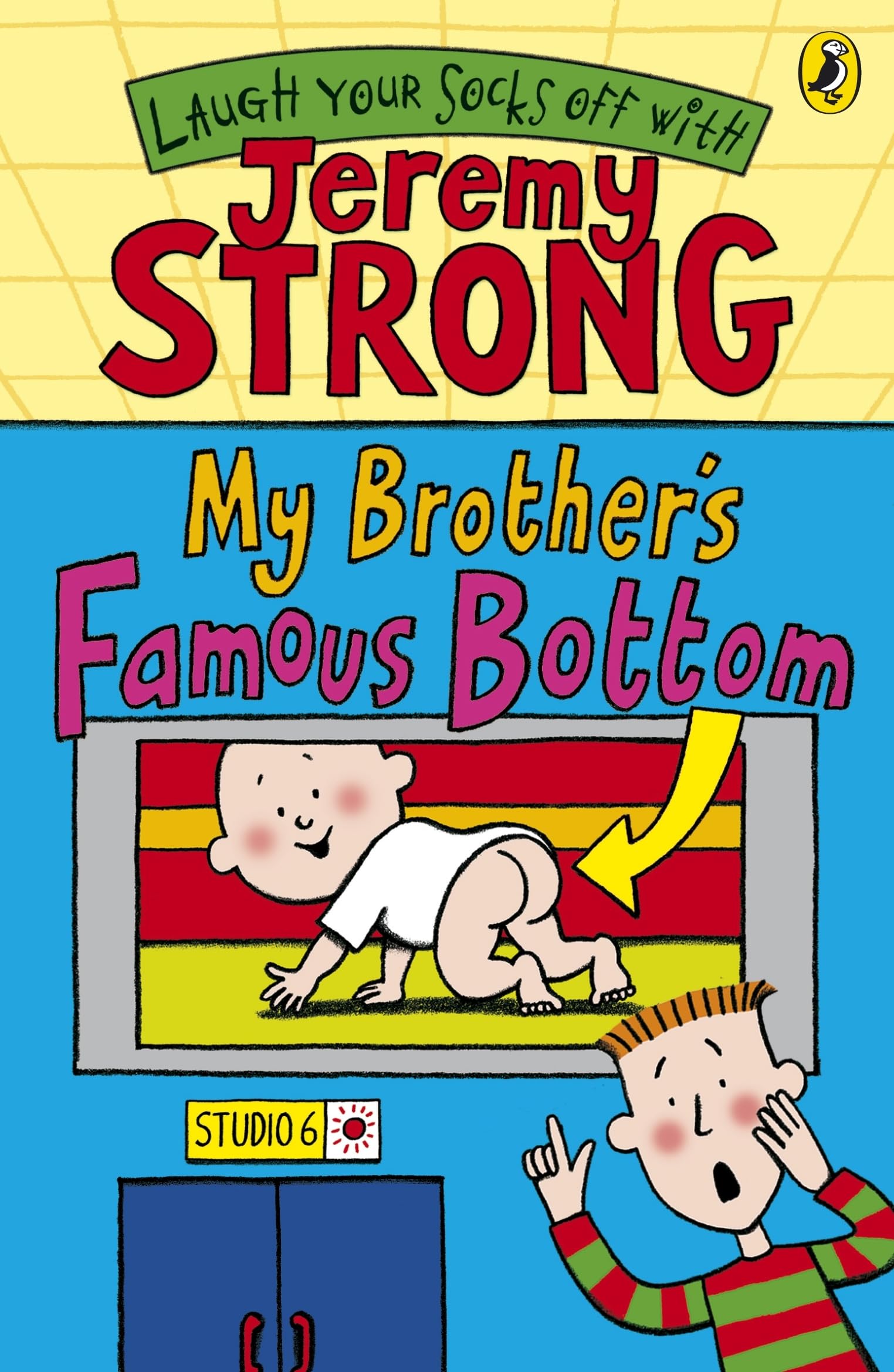 My Brother's Famous Bottom by Jeremy Strong (Paperback Book)
