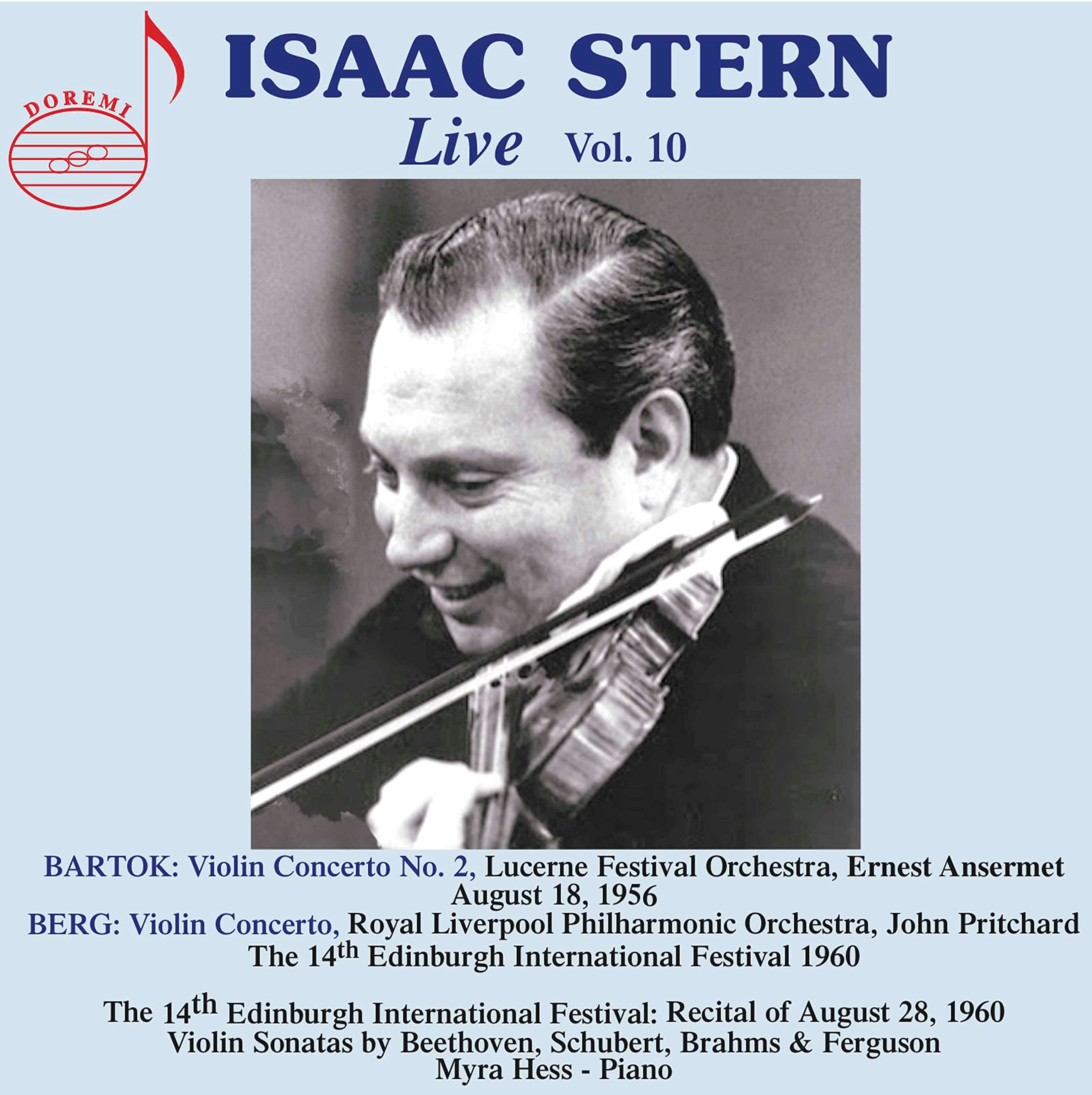 Bartok, Berg, Brahms, Schubert, Ferguson, Beethoven: Isaac Stern, Live, Vol. 10