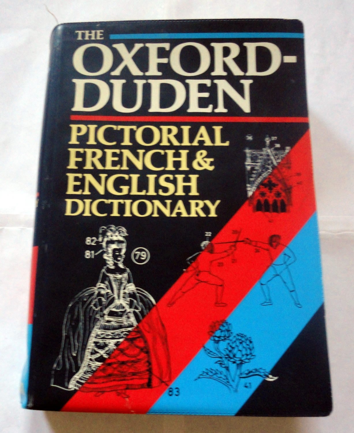 The Oxford-Duden Pictorial French & English Dictionary