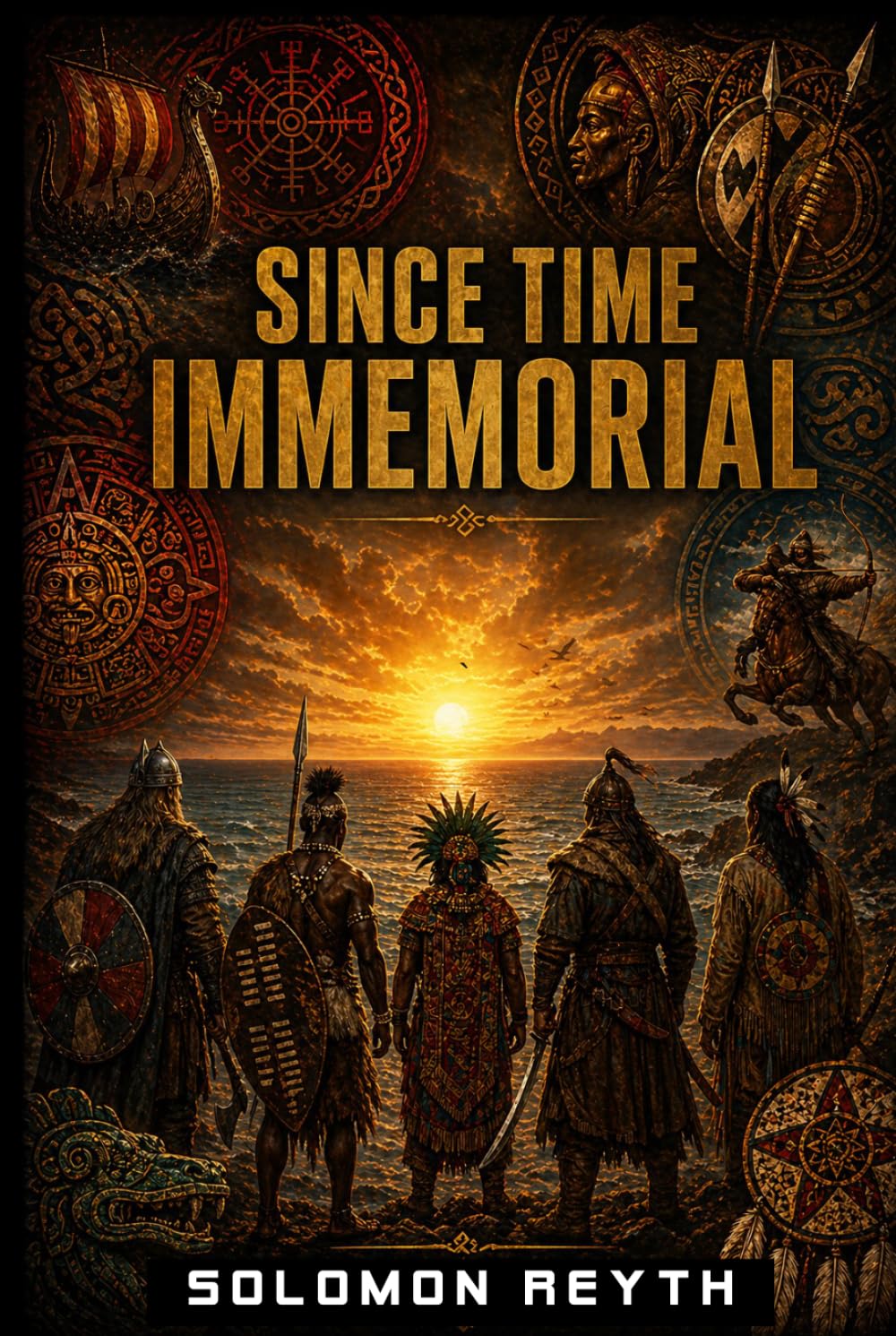 Since Time Immemorial (Unfiltered Reality)