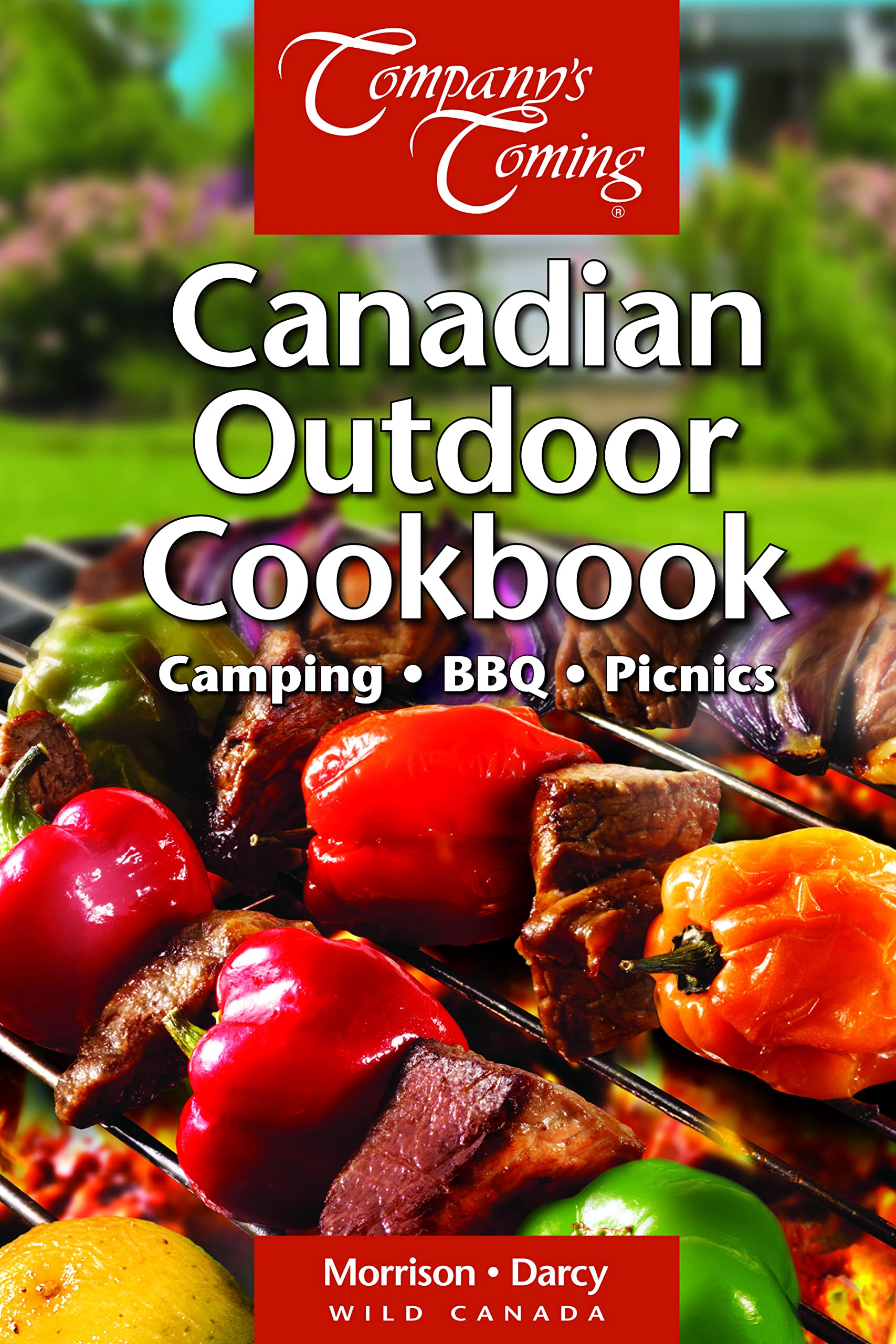 The Canadian Outdoor Cookbook (Wild Canada)