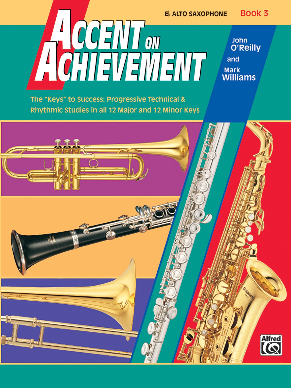 Accent on Achievement, Book 3 - By John O'Reilly and Mark Williams