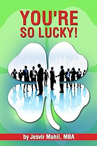 You're So Lucky!