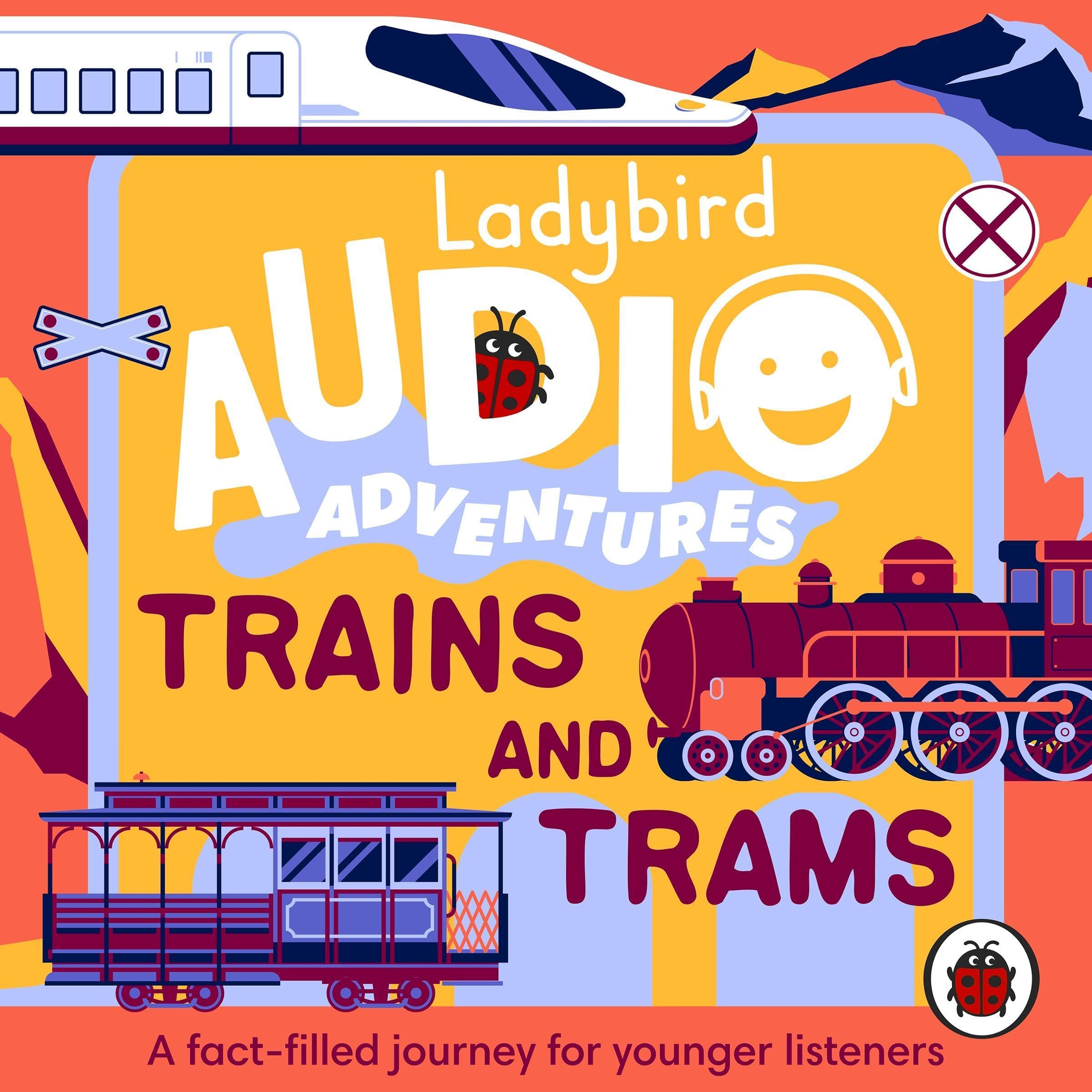 Cover art for Ladybird Audio Adventures: Trains and Trams