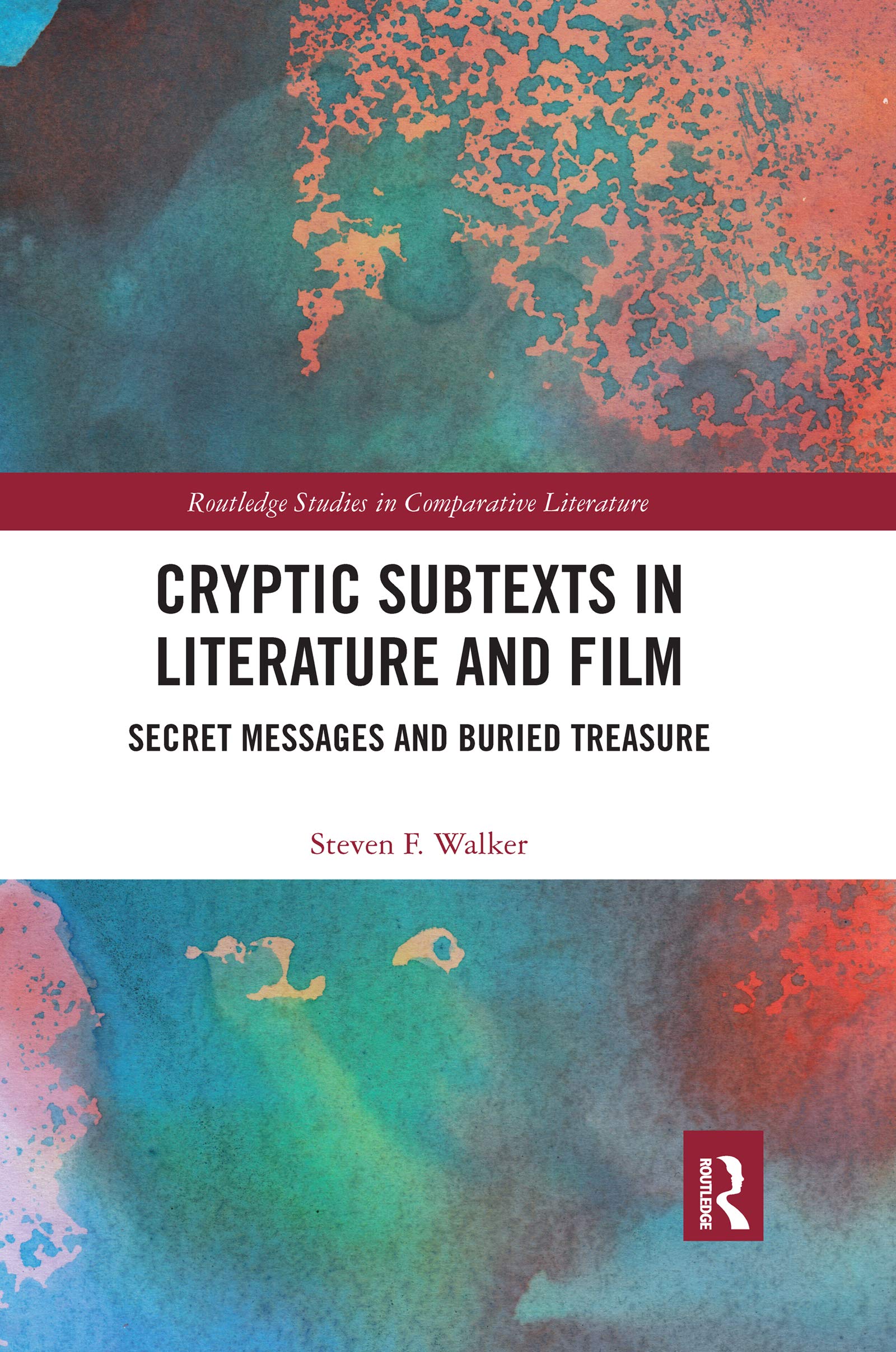 Cryptic Subtexts in Literature and Film (Routledge Studies in Comparative Literature)
