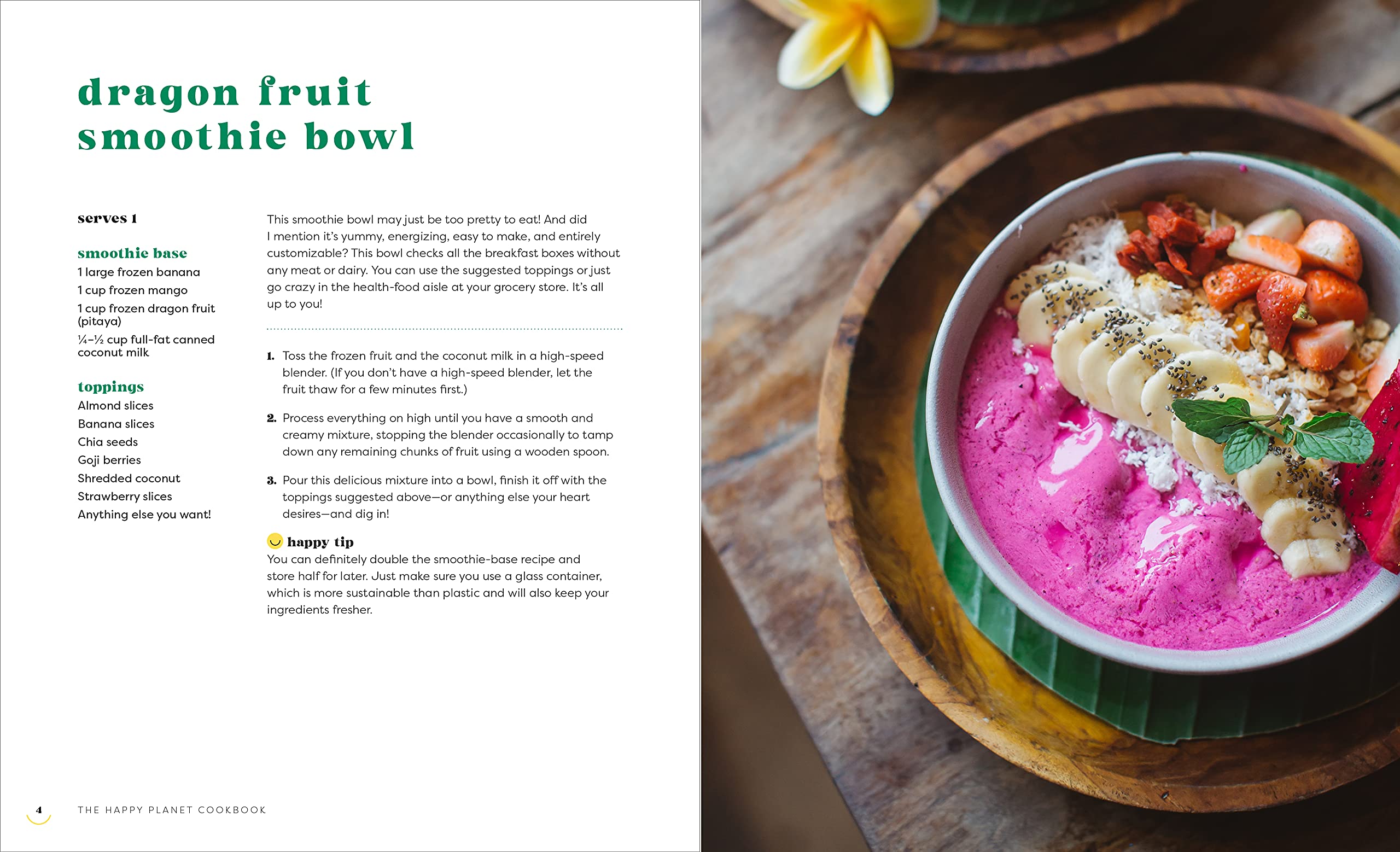 The Happy Planet Cookbook: Mostly Plant-Based Recipes for Sustainable Eating