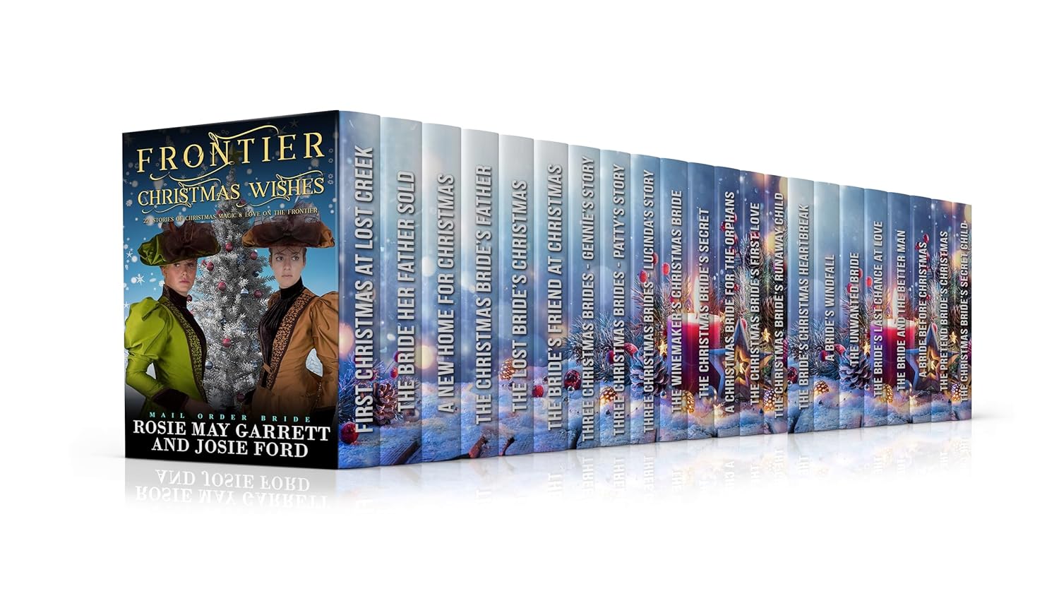 Frontier Christmas Wishes 22 Stories Of Christmas Magic and Love On