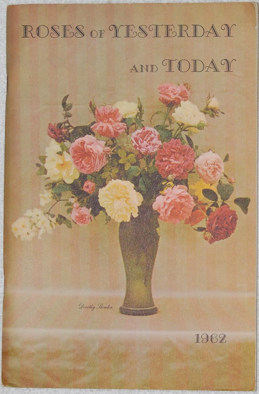 roses of Yesterday and Today Amazon.co.uk Will Tillotson's Roses Books