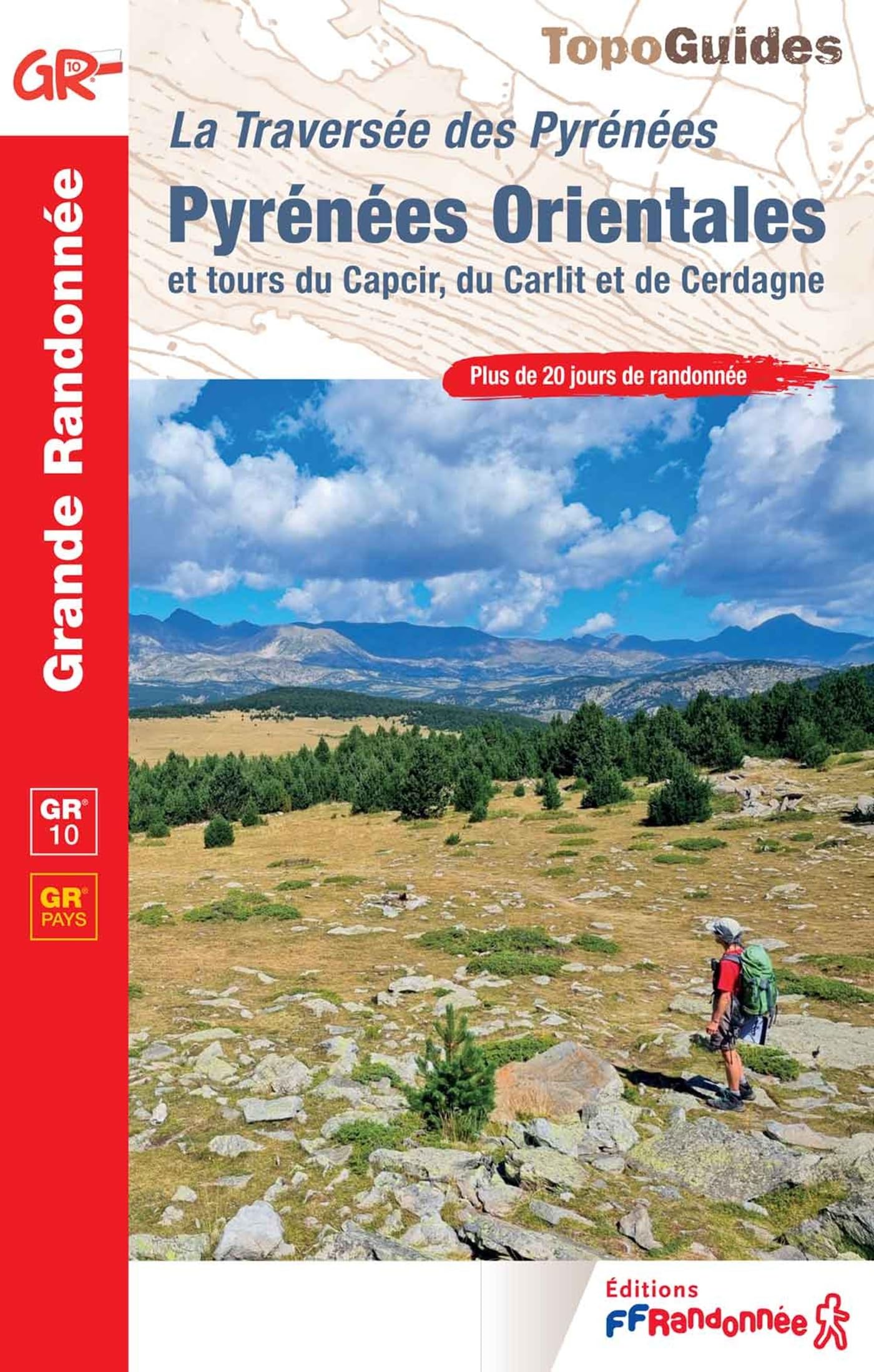 Ttraversée des Pyrénées Orientales GR10/GR Pays (1092) (Grande Randonnée)