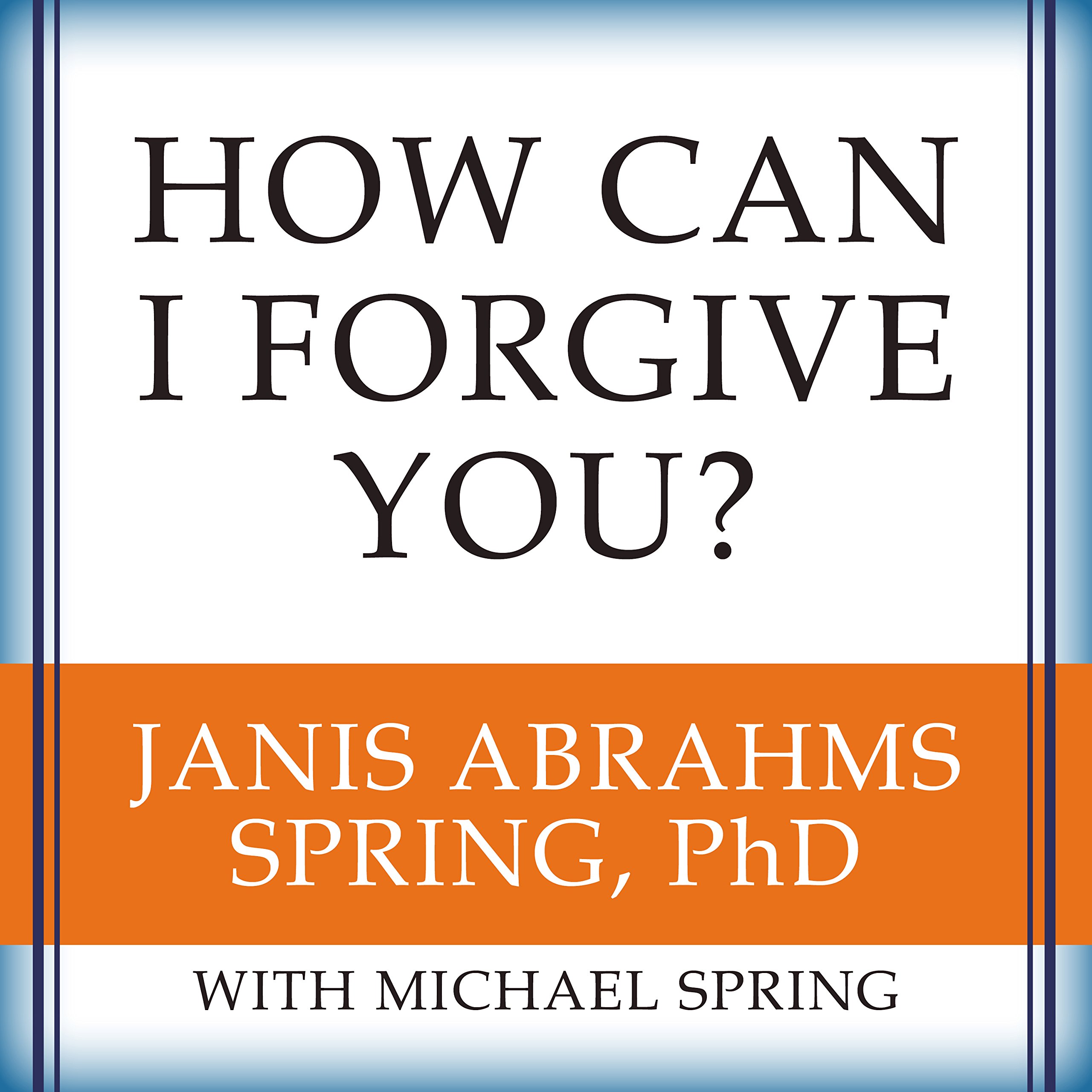 Cover art for How Can I Forgive You?