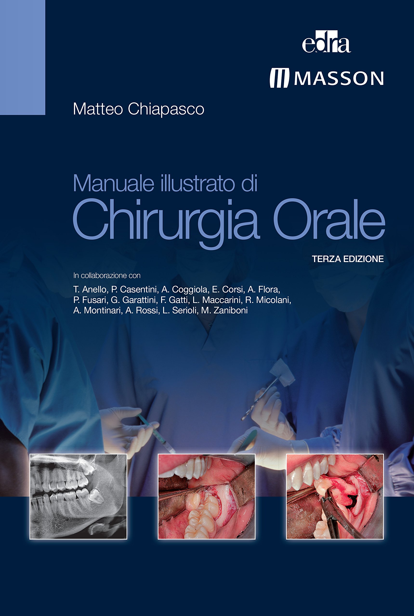 Manuale illustrato di chirurgia orale (Italian Edition)