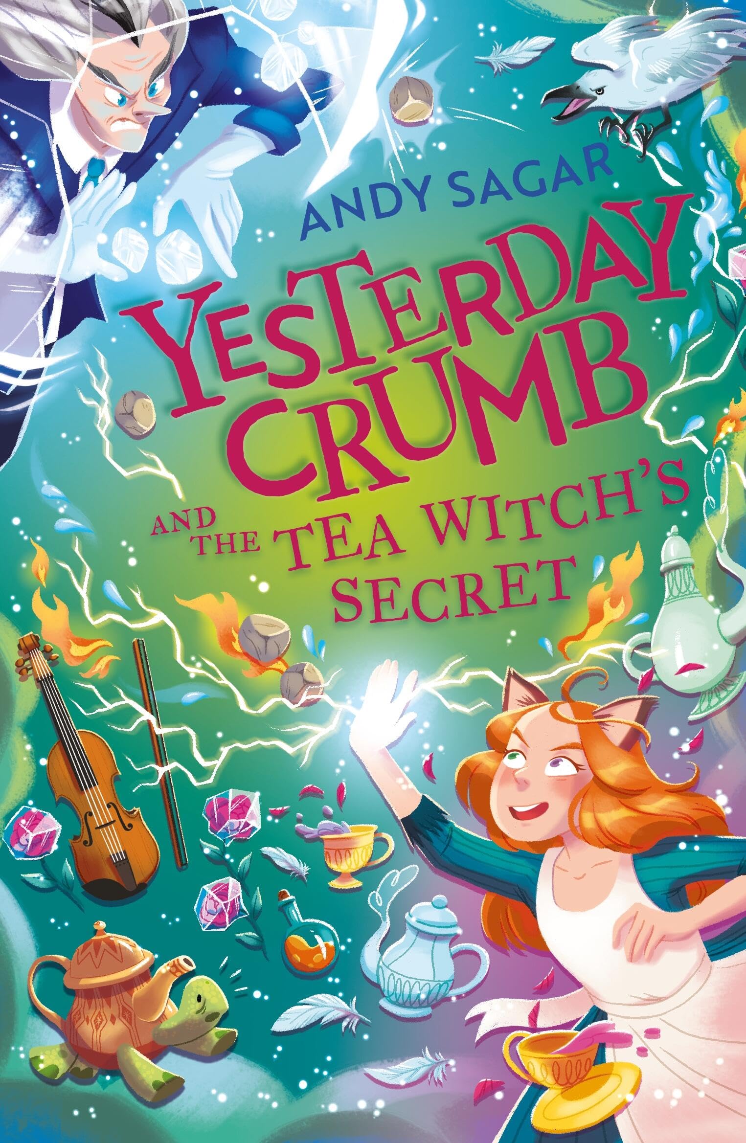 Yesterday Crumb and the Tea Witch's Secret Book 3 by Andy Sagar (Paperback Book)