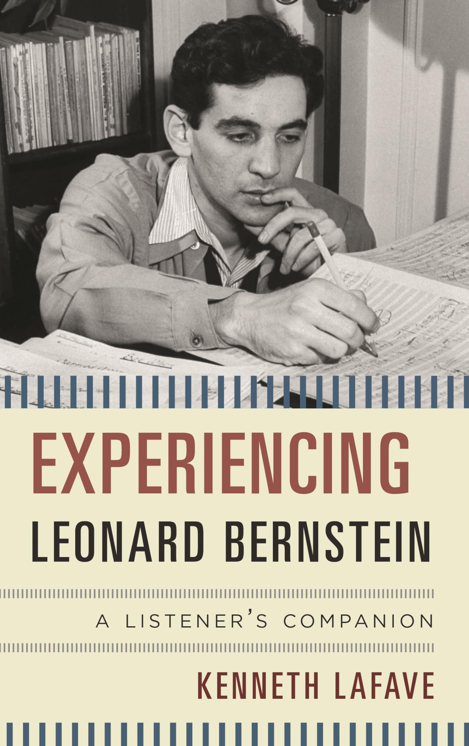 Leonard Bernstein A Listener's Companion guide écoute musique classique biographie