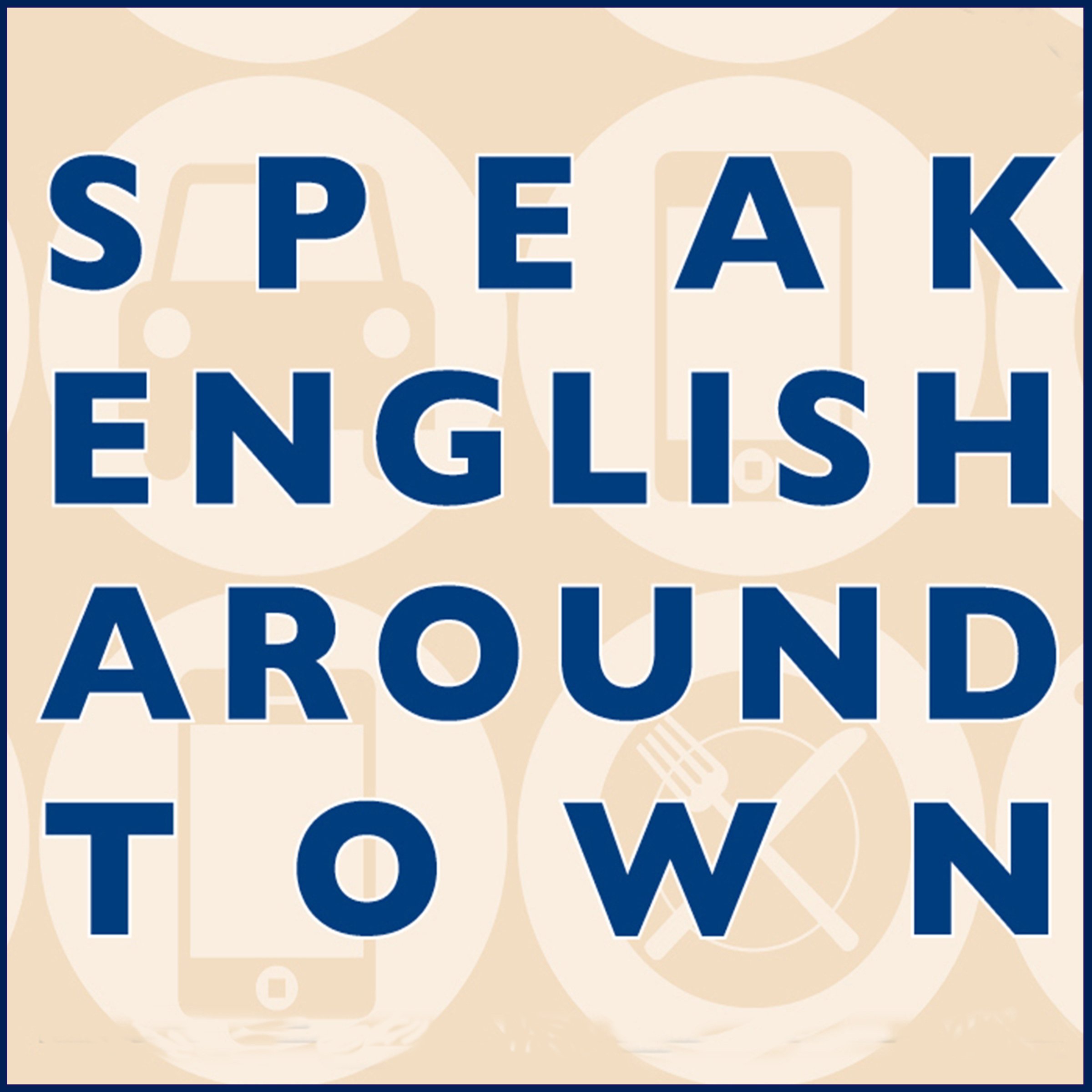 Cover art for Speak English Around Town