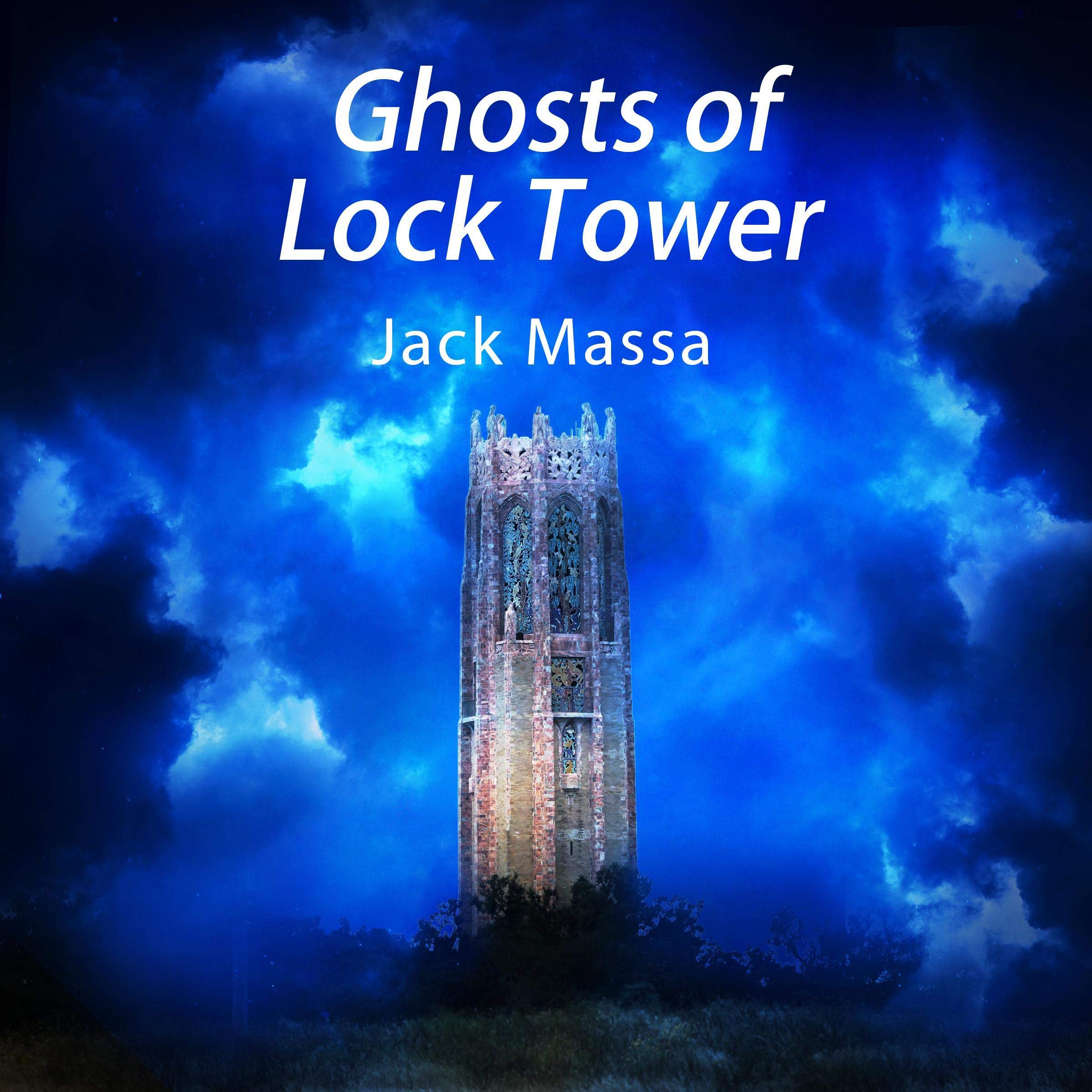 Cover art for Ghosts of Lock Tower