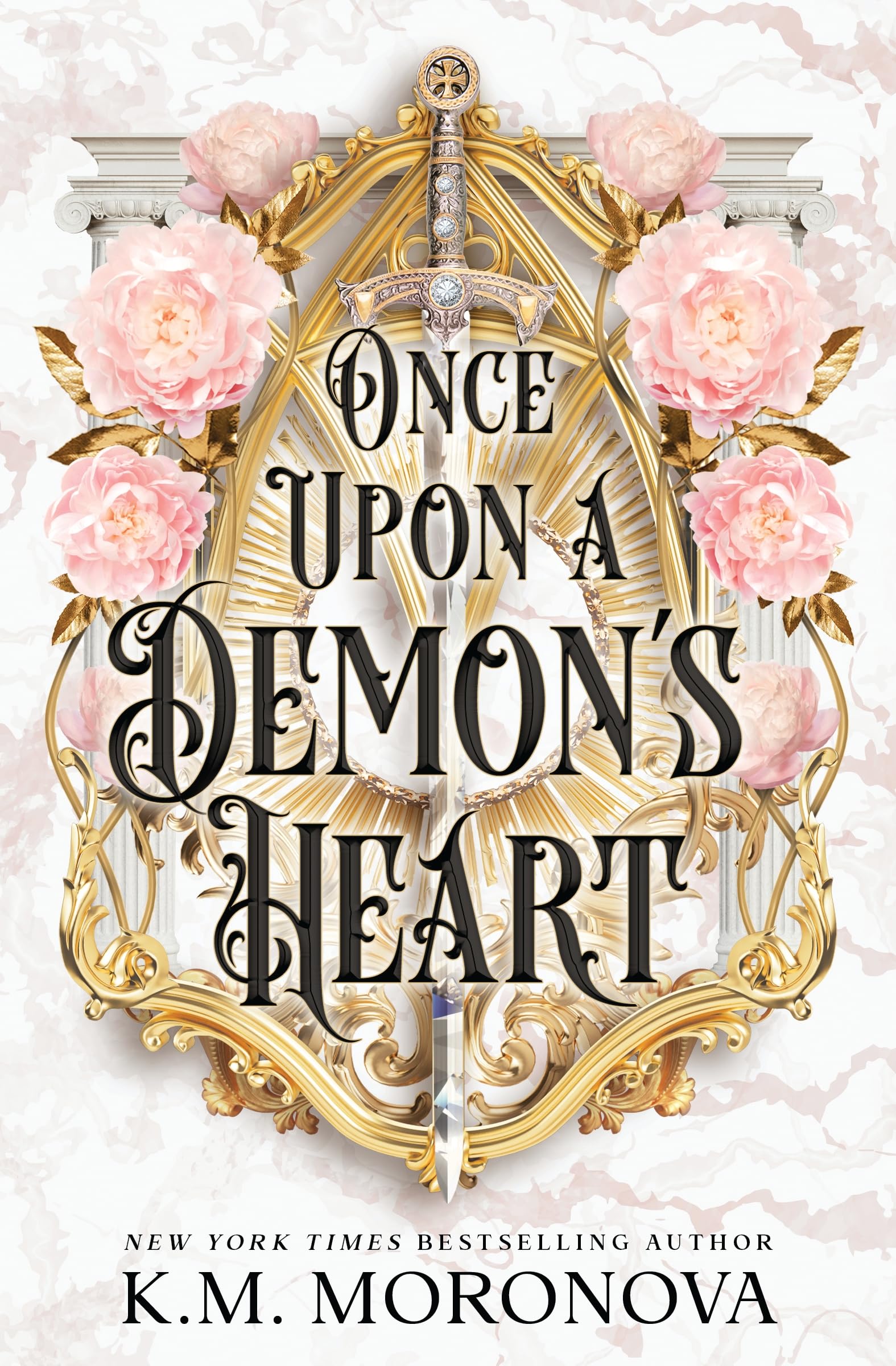 Once Upon A Demon's Heart by K.M. Moronova - 9781804962589