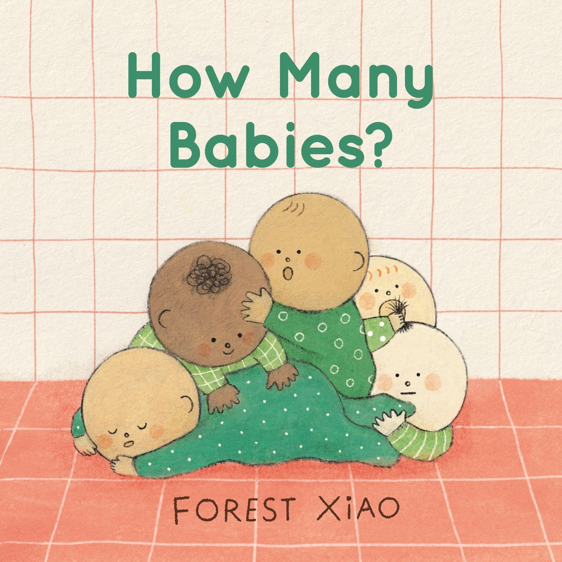 How Many Babies by Forest Xiao 9781529521214