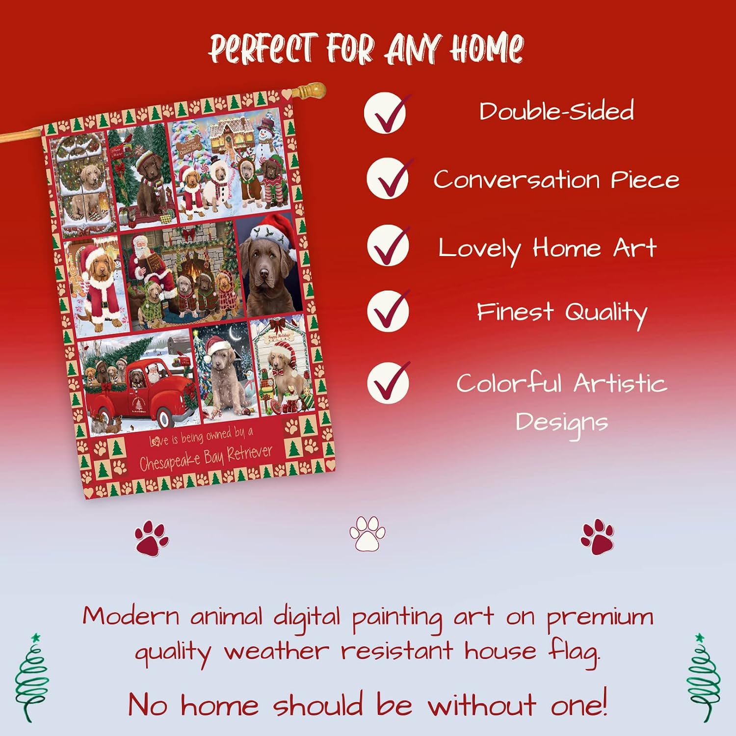 Doggie of the Day Chesapeake Bay Retriever Dog House Flag - Love is Being Owned Christmas - Holiday Outdoor Double Sided Pet Portrait Home Garden Decor 28"w x 40"h