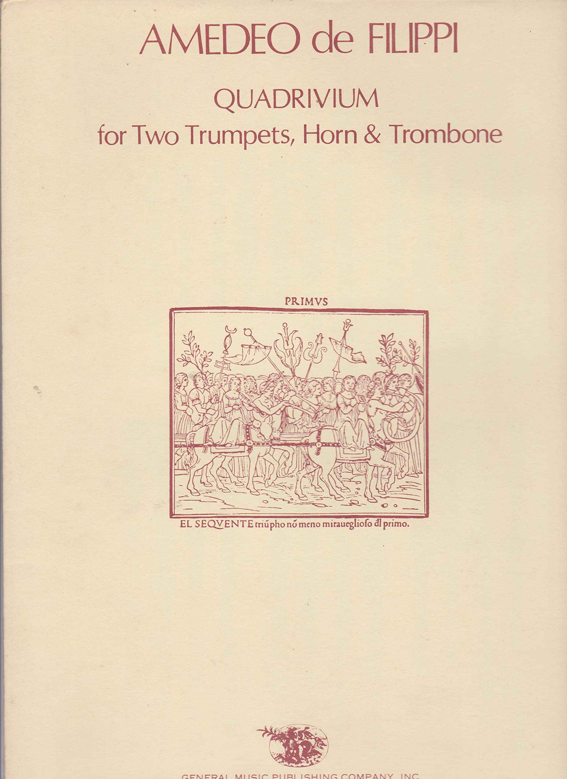 Amedeo de Filippi Quadrivium for 2 Trumpets, Horn,Trombone