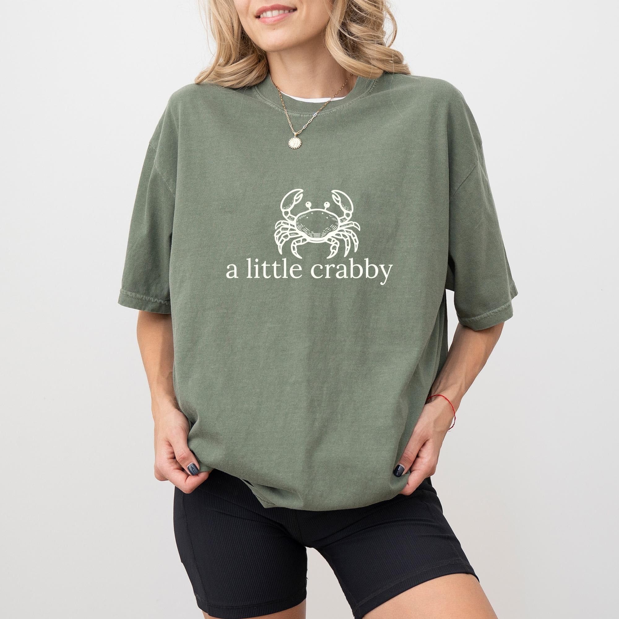 Comfort Colors A Little Crabby Shirt &hellip;
