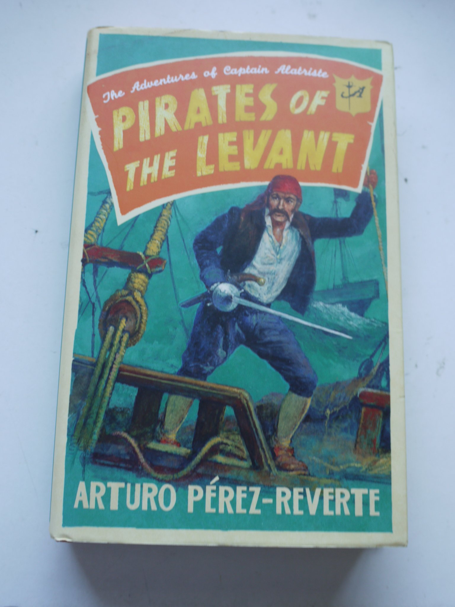 Buy Pirates of the Levant: The Adventures of Captain Alatriste — BookShops.in