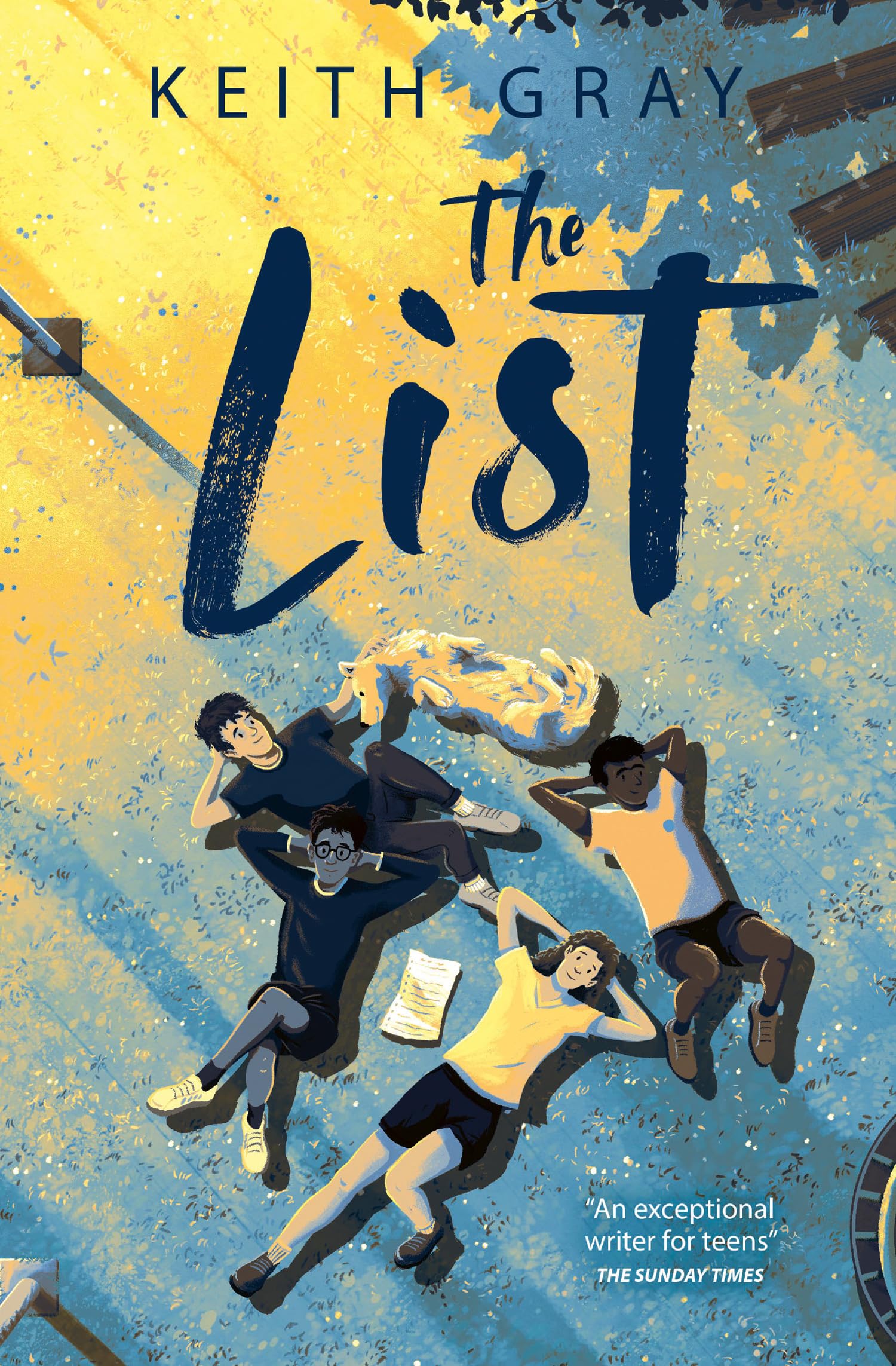 The List A life-affirming teen tale from acclaimed author Keith Gray Dyslexia...