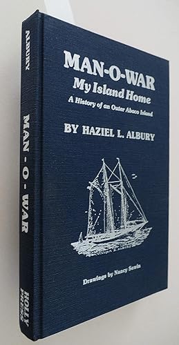 Miniatura 2 de Man-O-War, my island home A history of an Outer Abaco Island