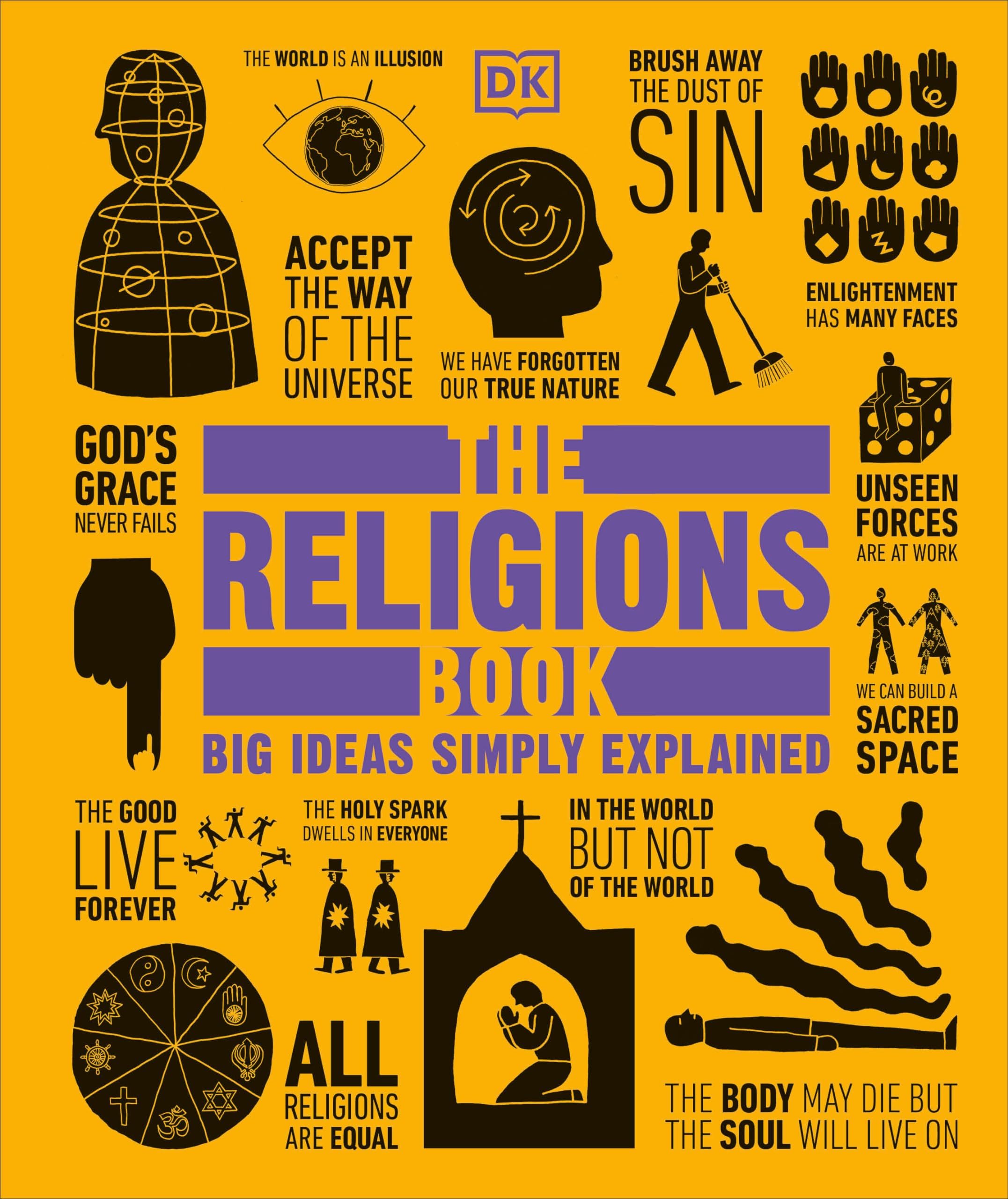 The Religions Book: Big Ideas Simply Explained