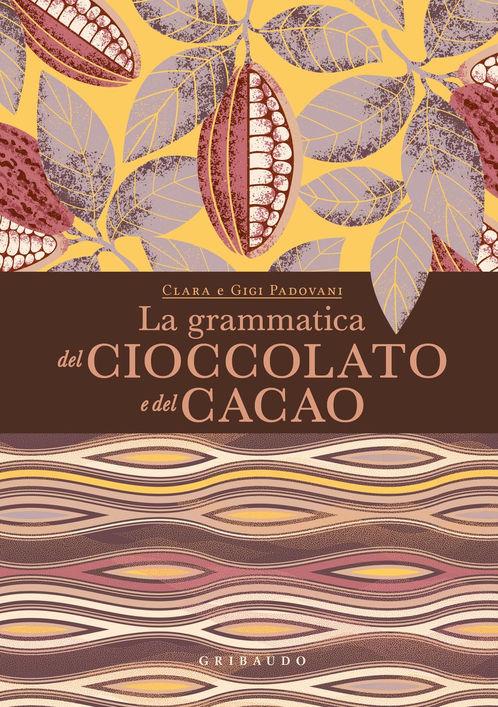 La Grammatica Del Cioccolato E Del Cacao - 4