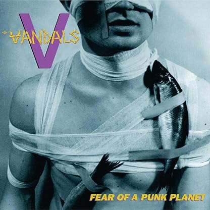 FEAR OF A PUNK PLANET (BLUE/PURPLE SPLATTER VINYL) por The Vandals — capa do álbum